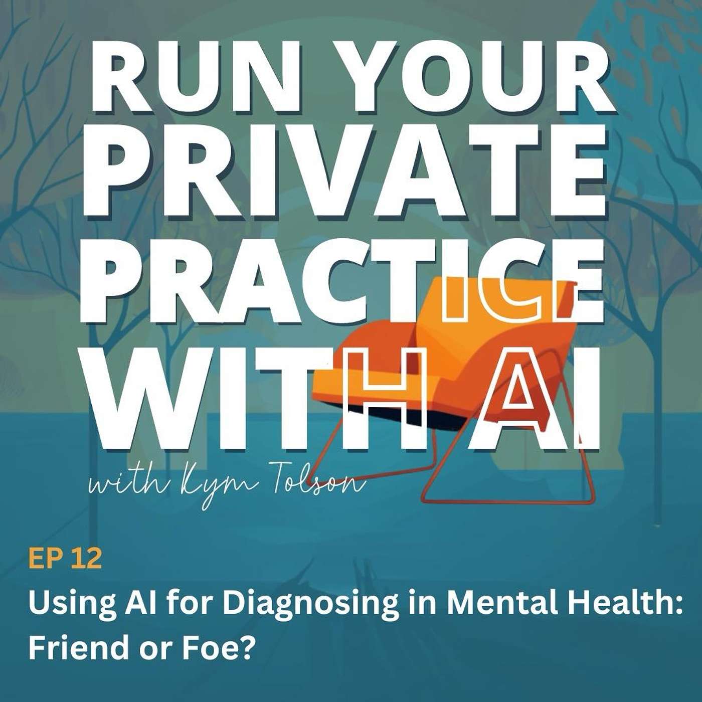 12. Using AI for Diagnosing in Mental Health: Friend or Foe?