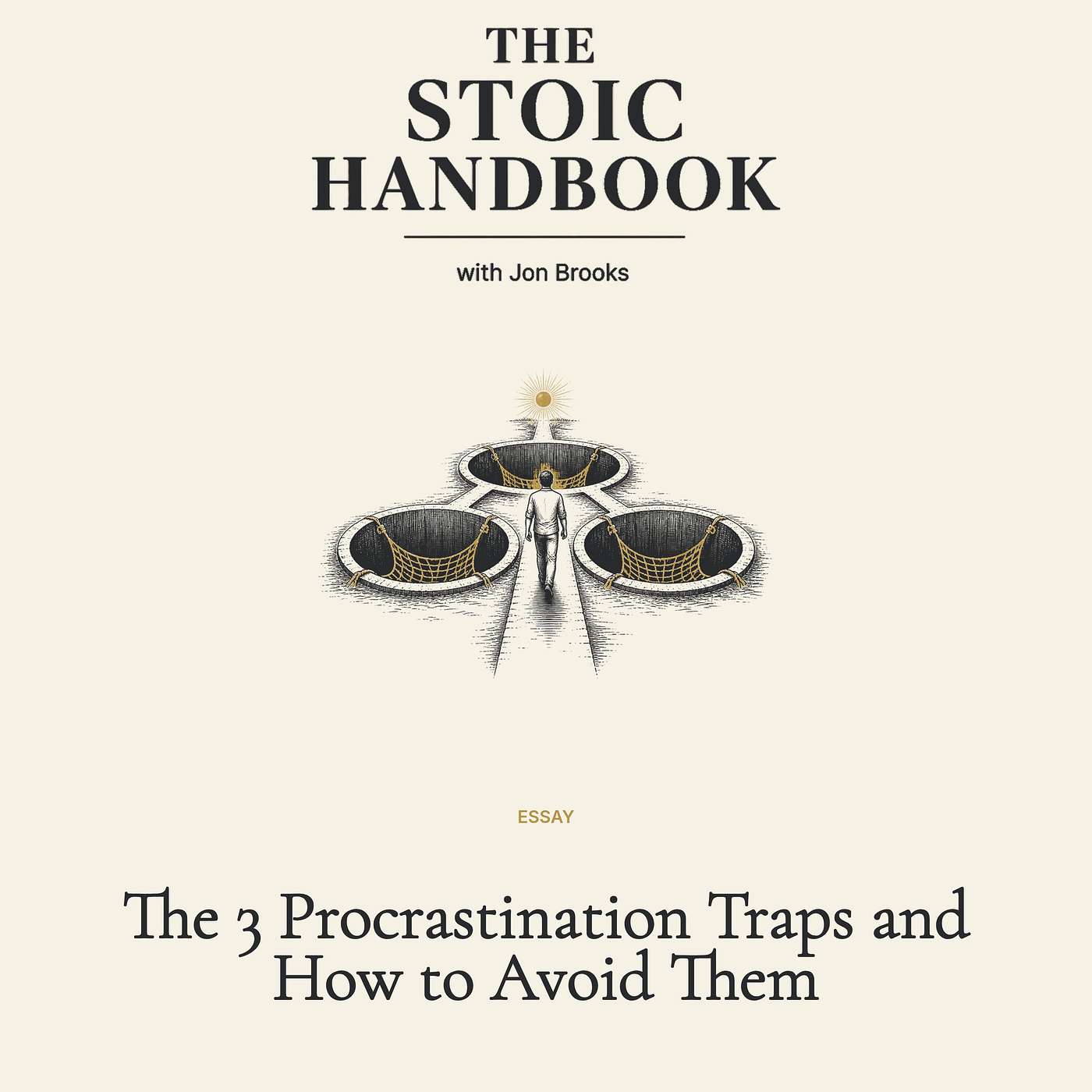 The 3 Procrastination Traps and How to Avoid Them episode artwork