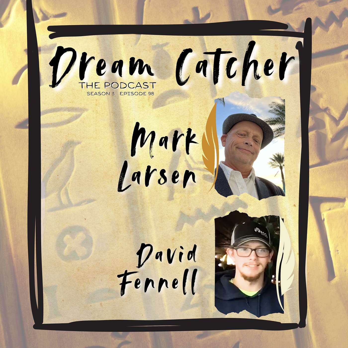 Dream Catcher - The Podcast!