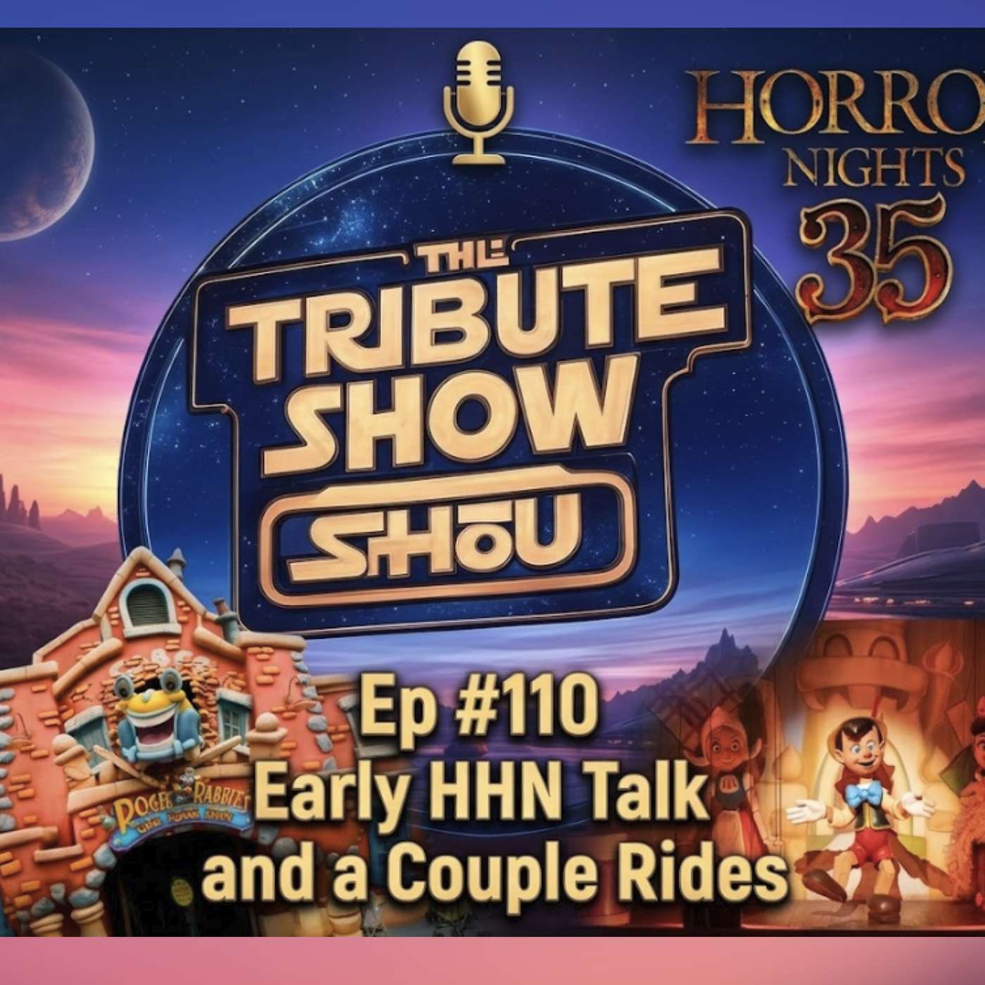 The Tribute Show – Episode 110: HHN 35 Talk and a Couple Rides episode artwork