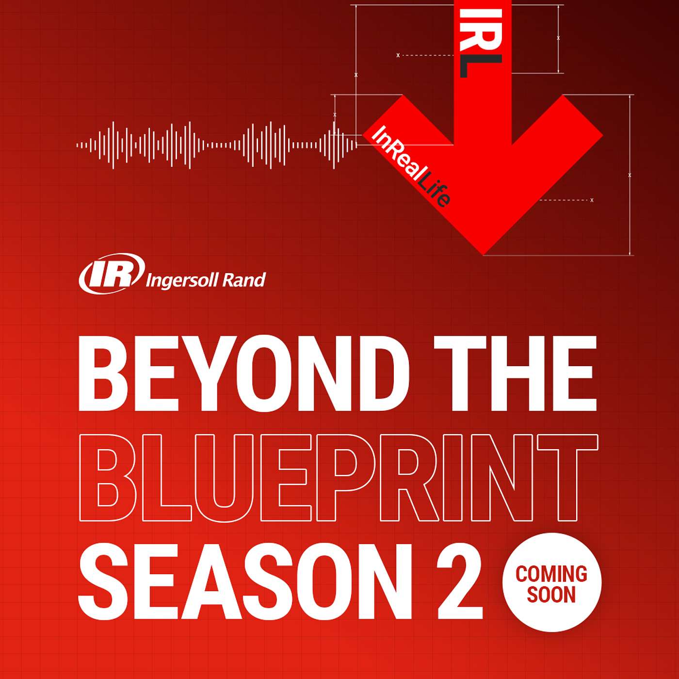 Beyond the Blueprint