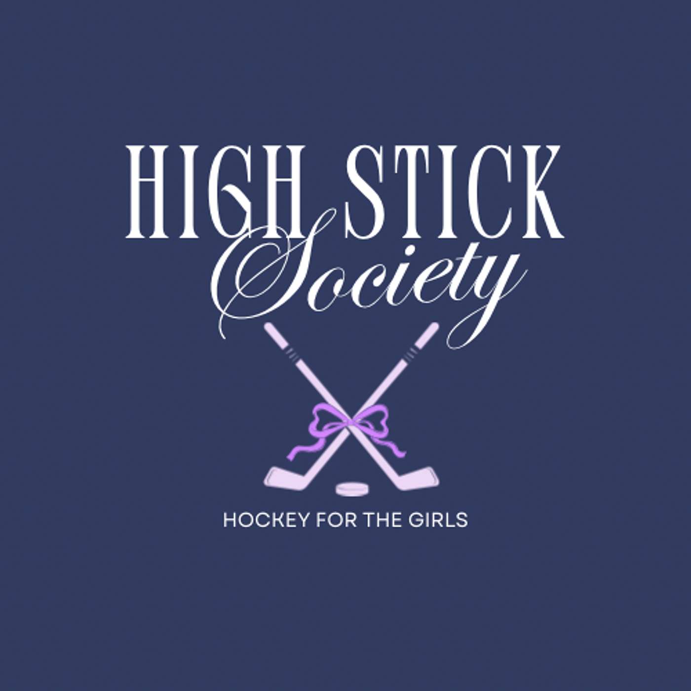 The High Stick Society