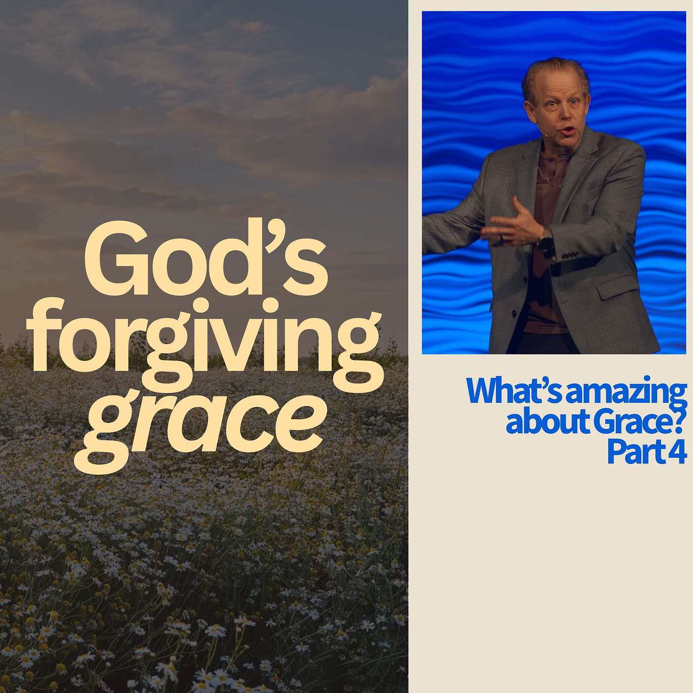 God's Forgiving Grace || What's amazing about Grace (Part 4) episode artwork