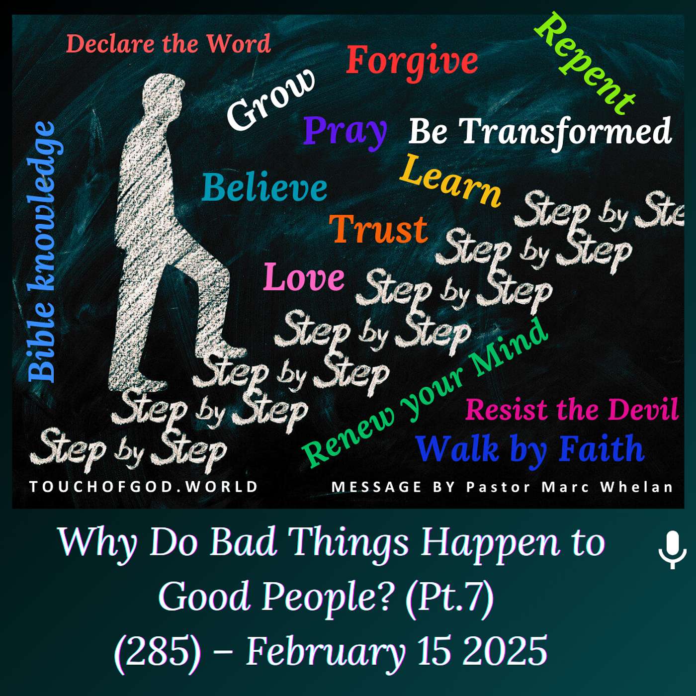Why Do Bad Things Happen to Good People? (Pt.7) (285) – February 15 2025 episode artwork