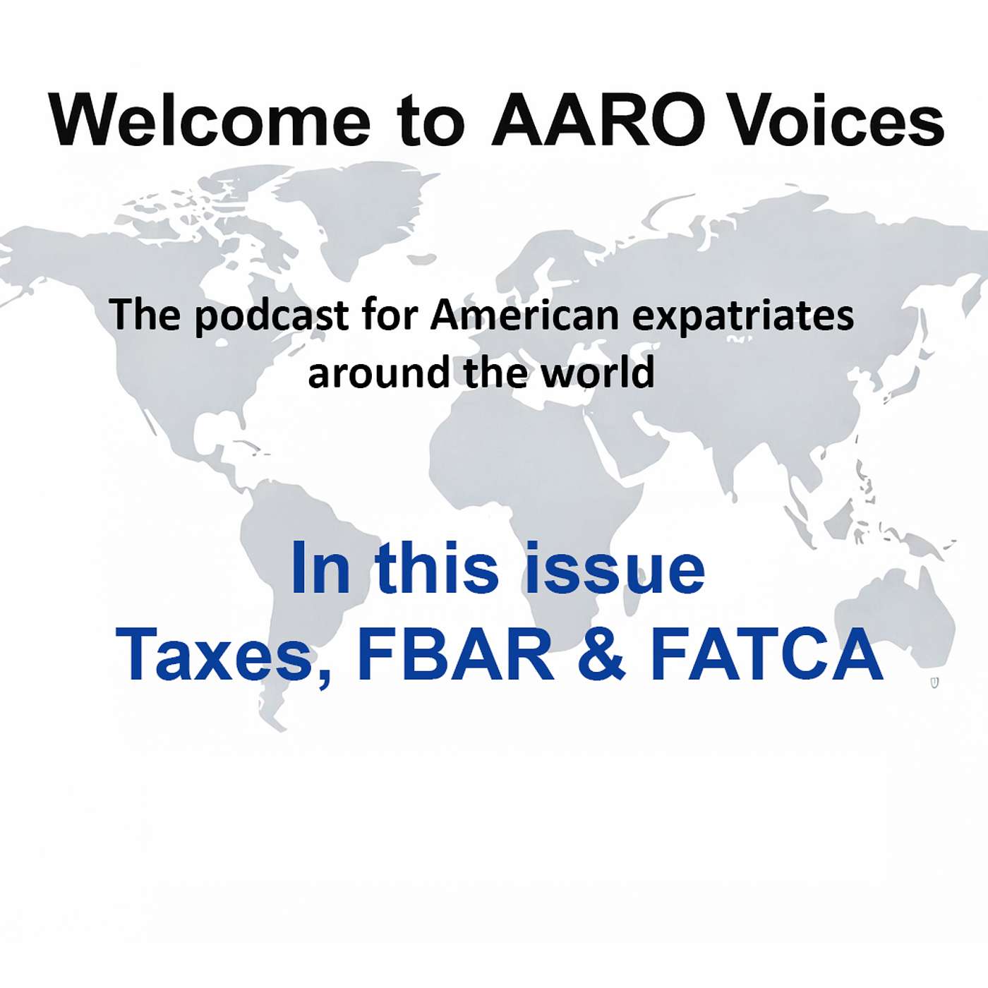 Taxes, FBAR & FATCA episode artwork
