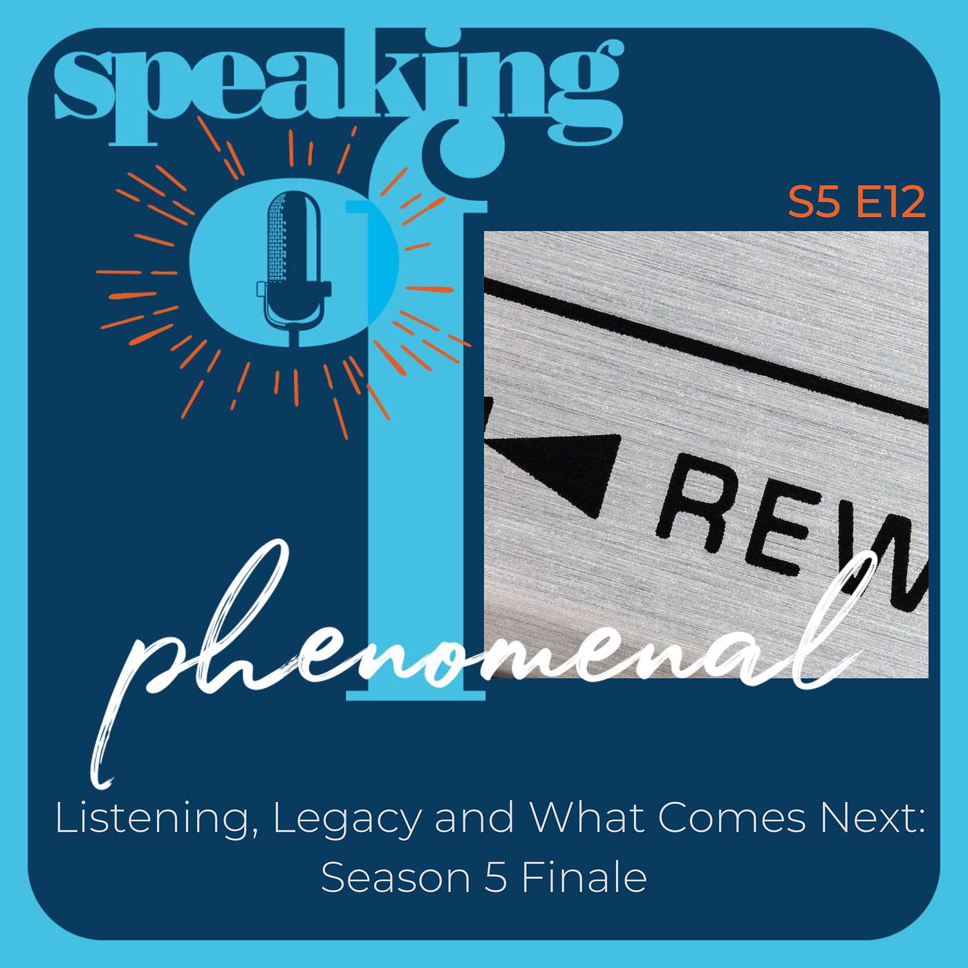 Speaking of Phenomenal Podcast