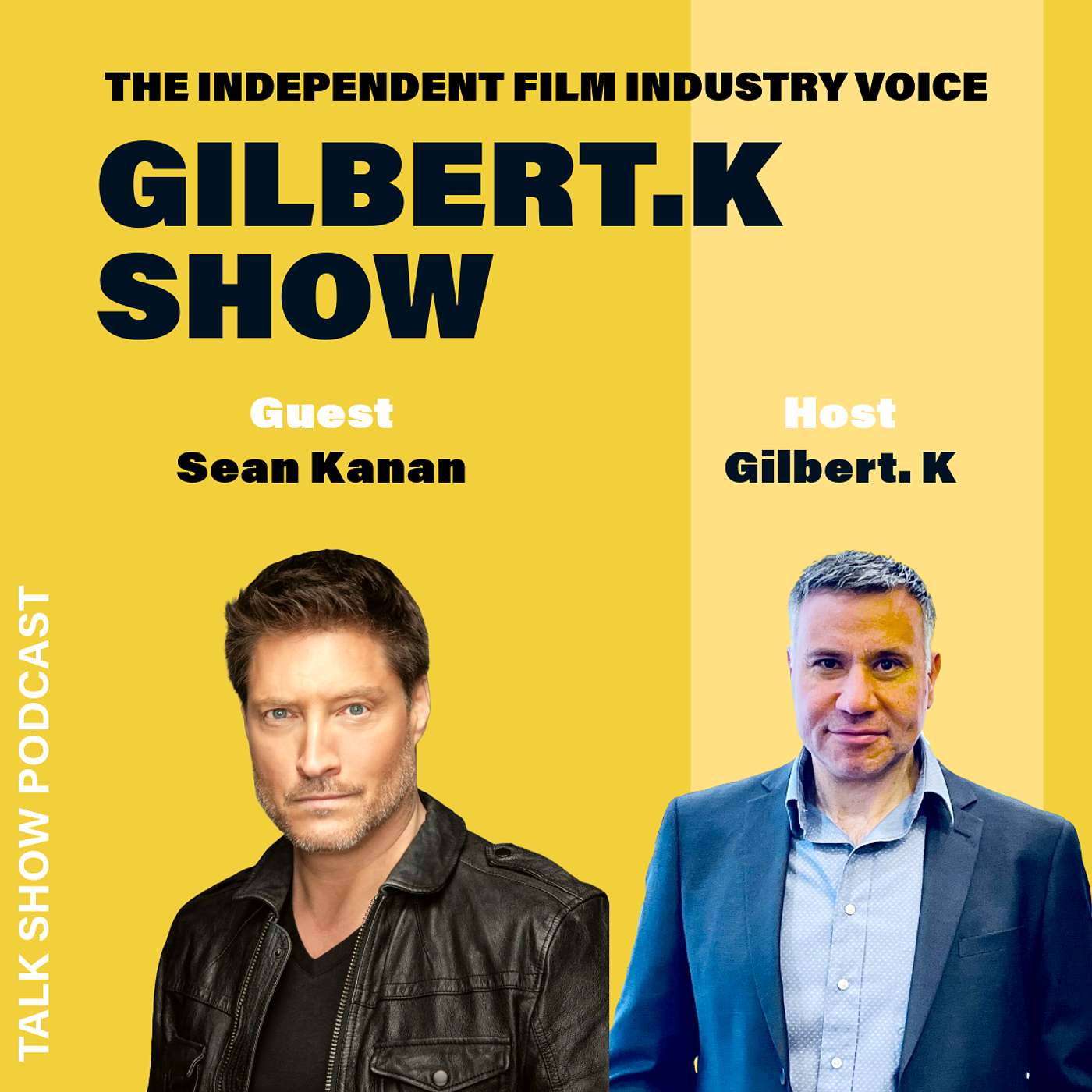 Gilbert. K Show – Sean Kanan - #13