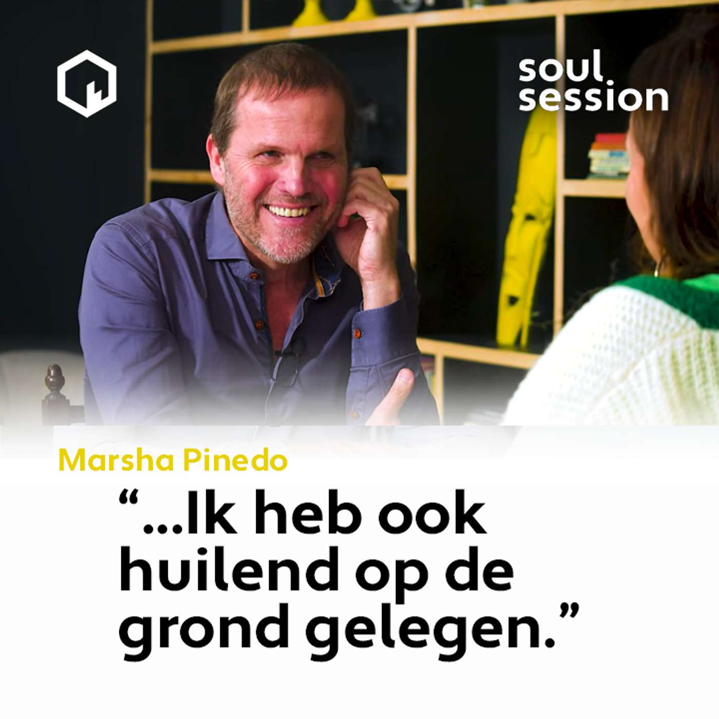 Soul Session Marsha Pinedo, “… ik heb ook huilend op de grond gelegen.”
