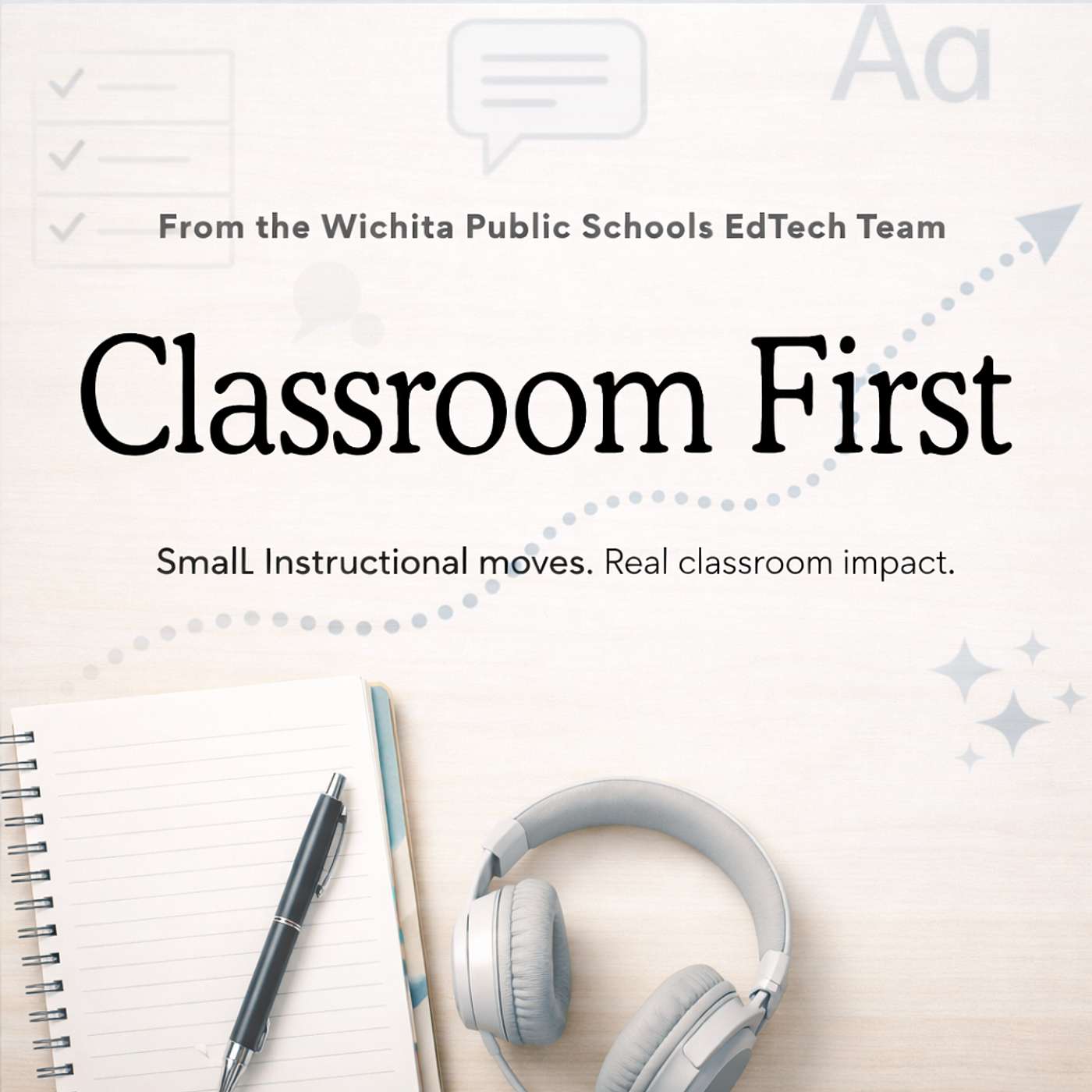 Classroom First