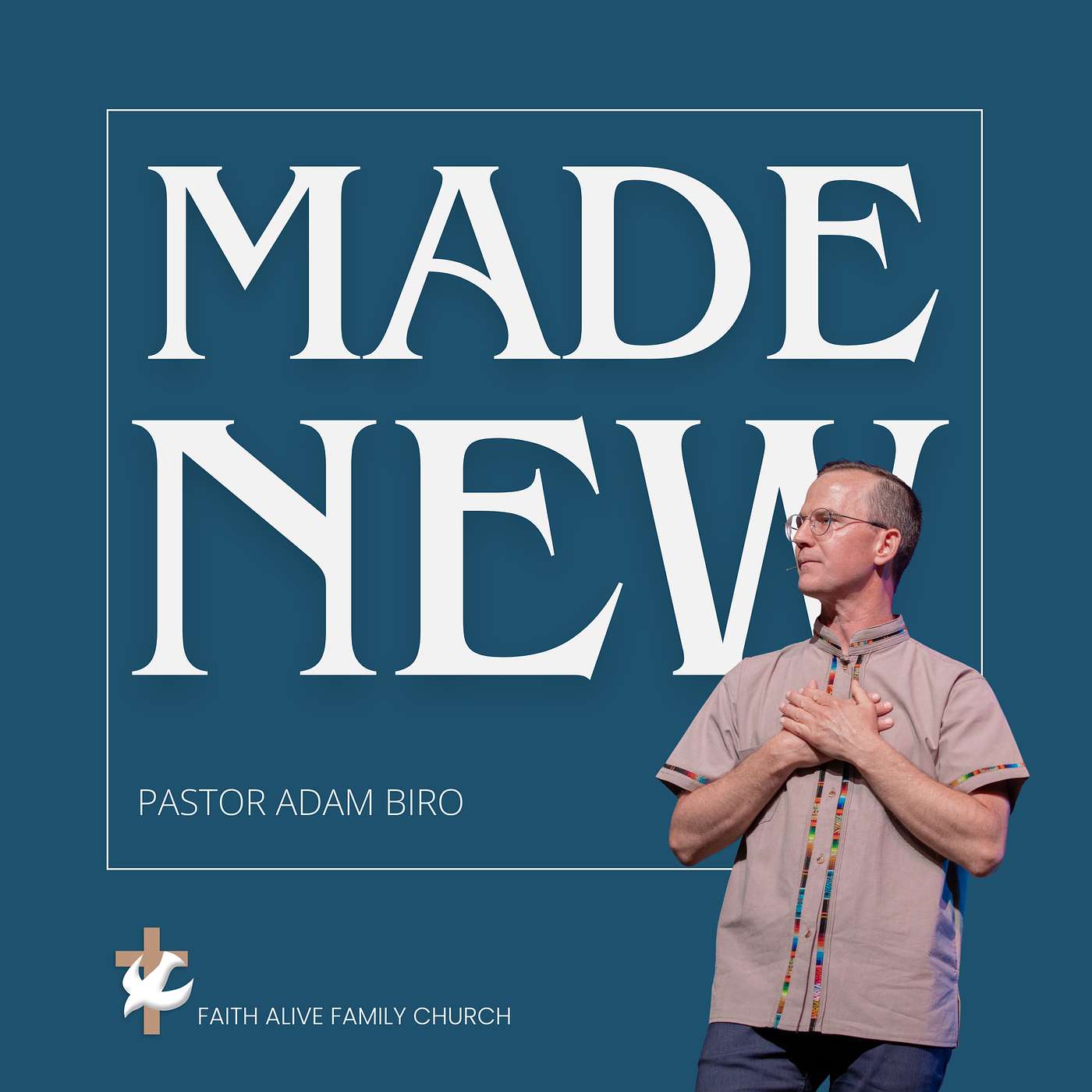 Made New: Following Jesus Right Where You Are