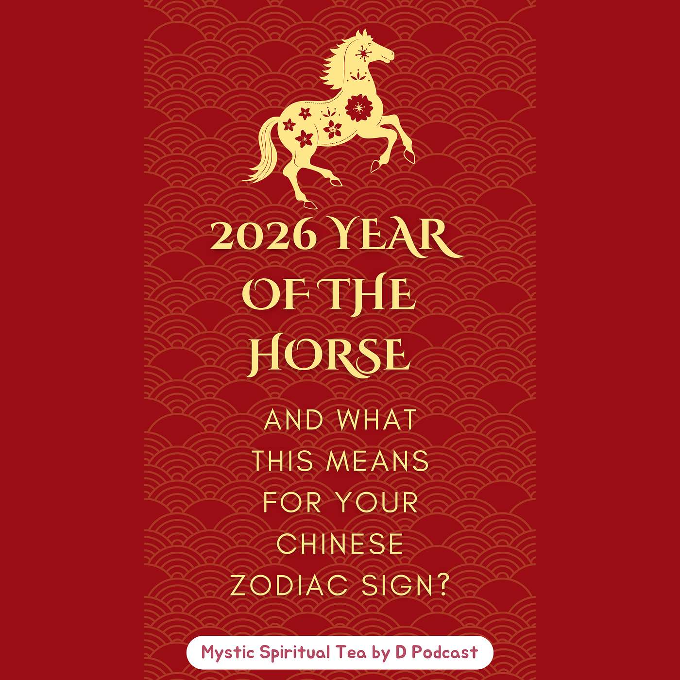 2026 Year of the Horse And What This Means For Your Chinese Zodiac Sign episode artwork