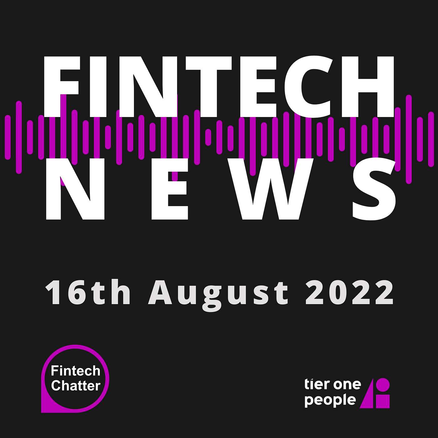 Fintech Chatter: Insights From Fintech Leaders