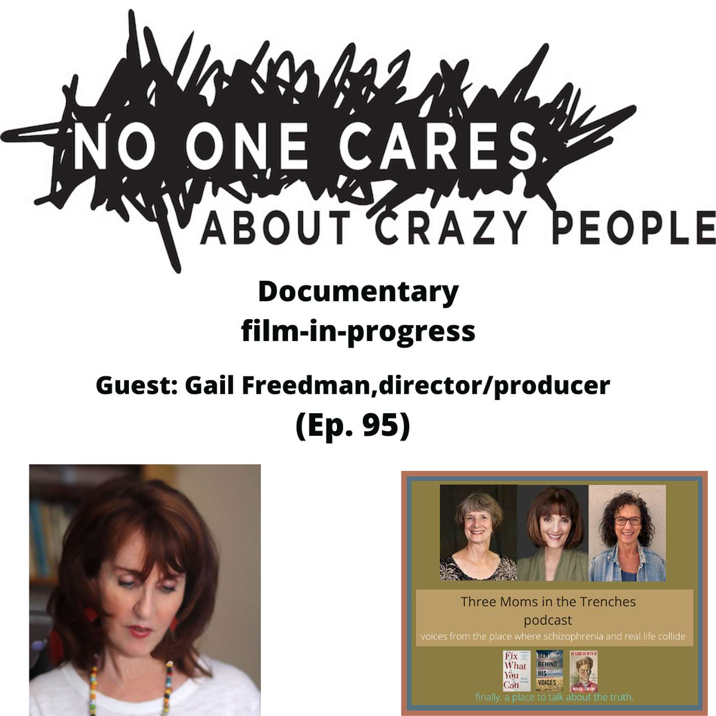 Schizophrenia: Three Moms in the Trenches