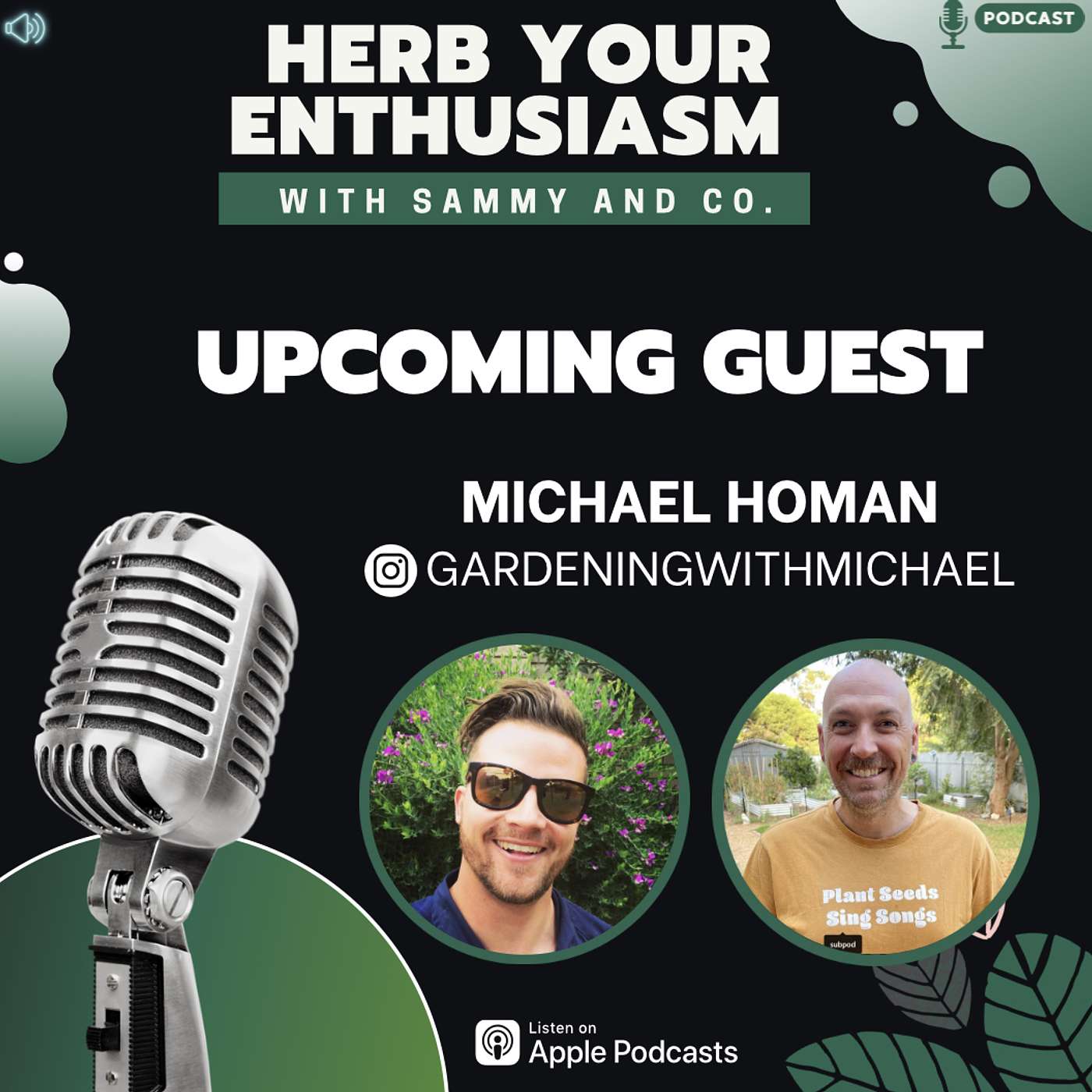 #61 GETTING NERDY ABOUT PLANTS W/MICHAEL HOMAN (GARDENING WITH MICHAEL)