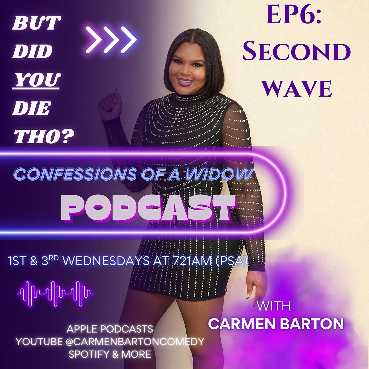 But Did YOU Die Tho? Confessions of a Widow by Carmen Barton