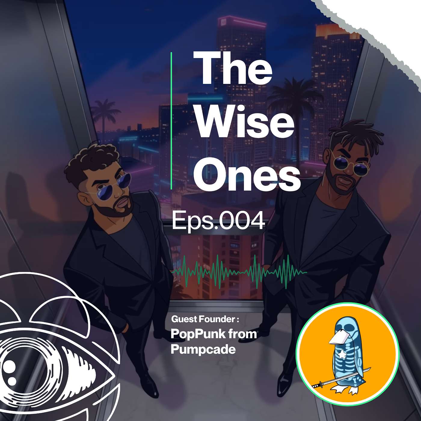 The Wise Ones Podcast Eps. 4 with @PopPunkOnChain of $PUMPCADE | @pumpcade episode artwork