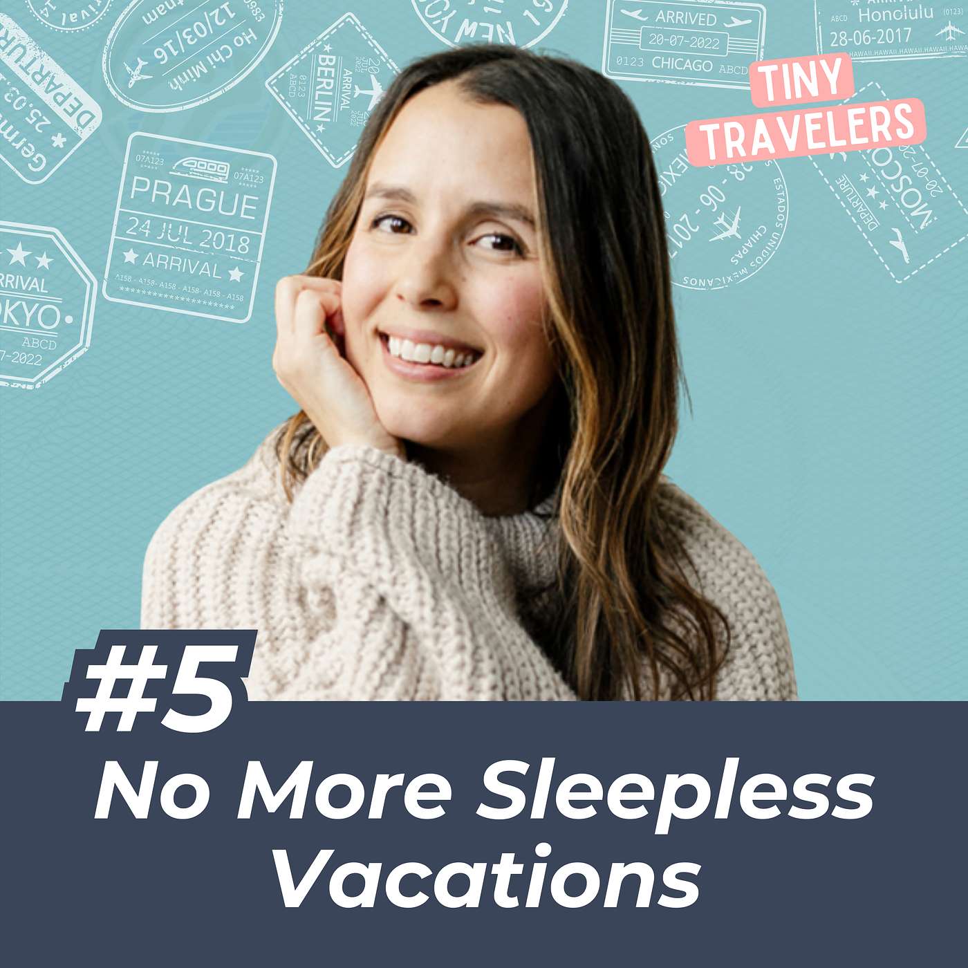 Family Vacation Guide: Tiny Travelers