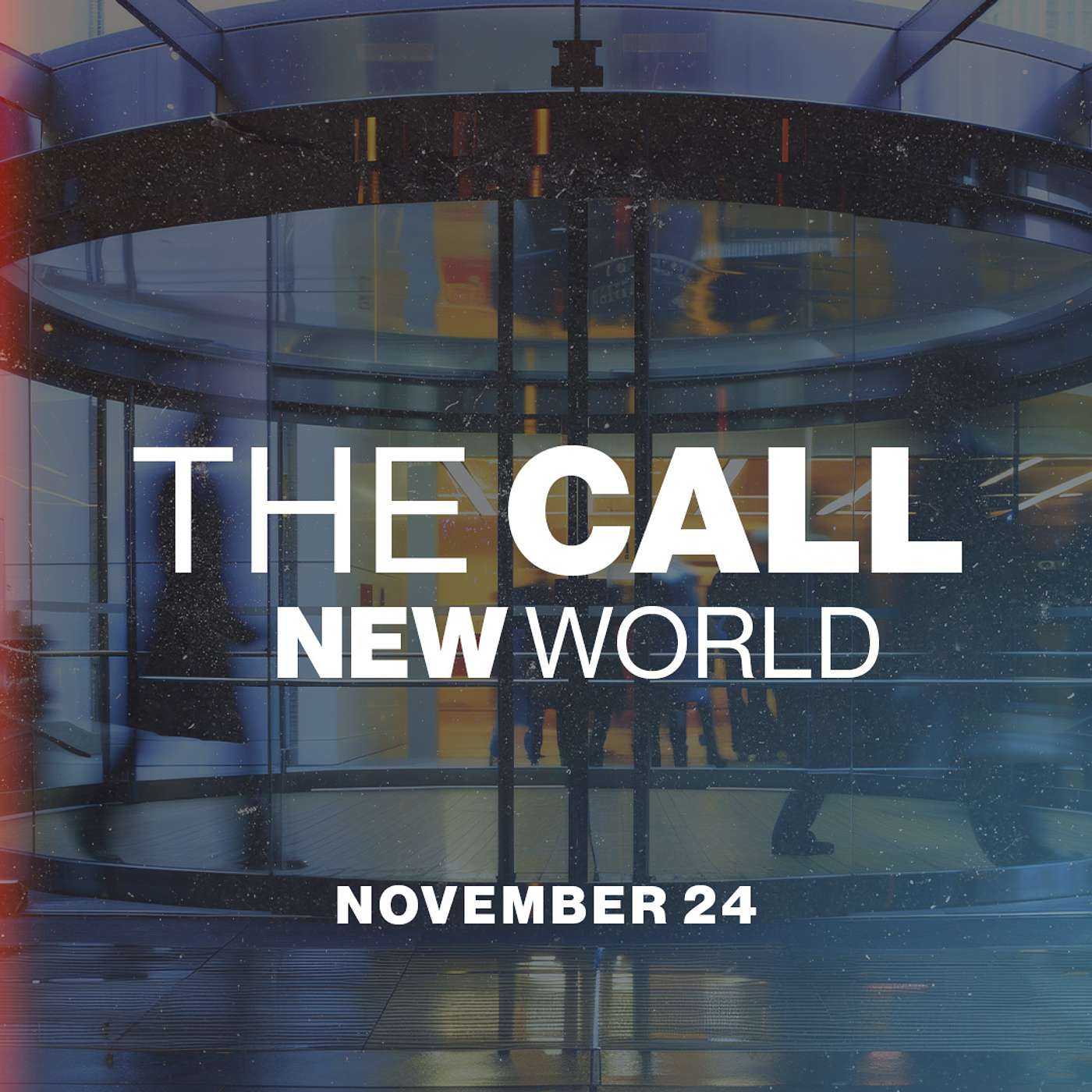 The Call: New World