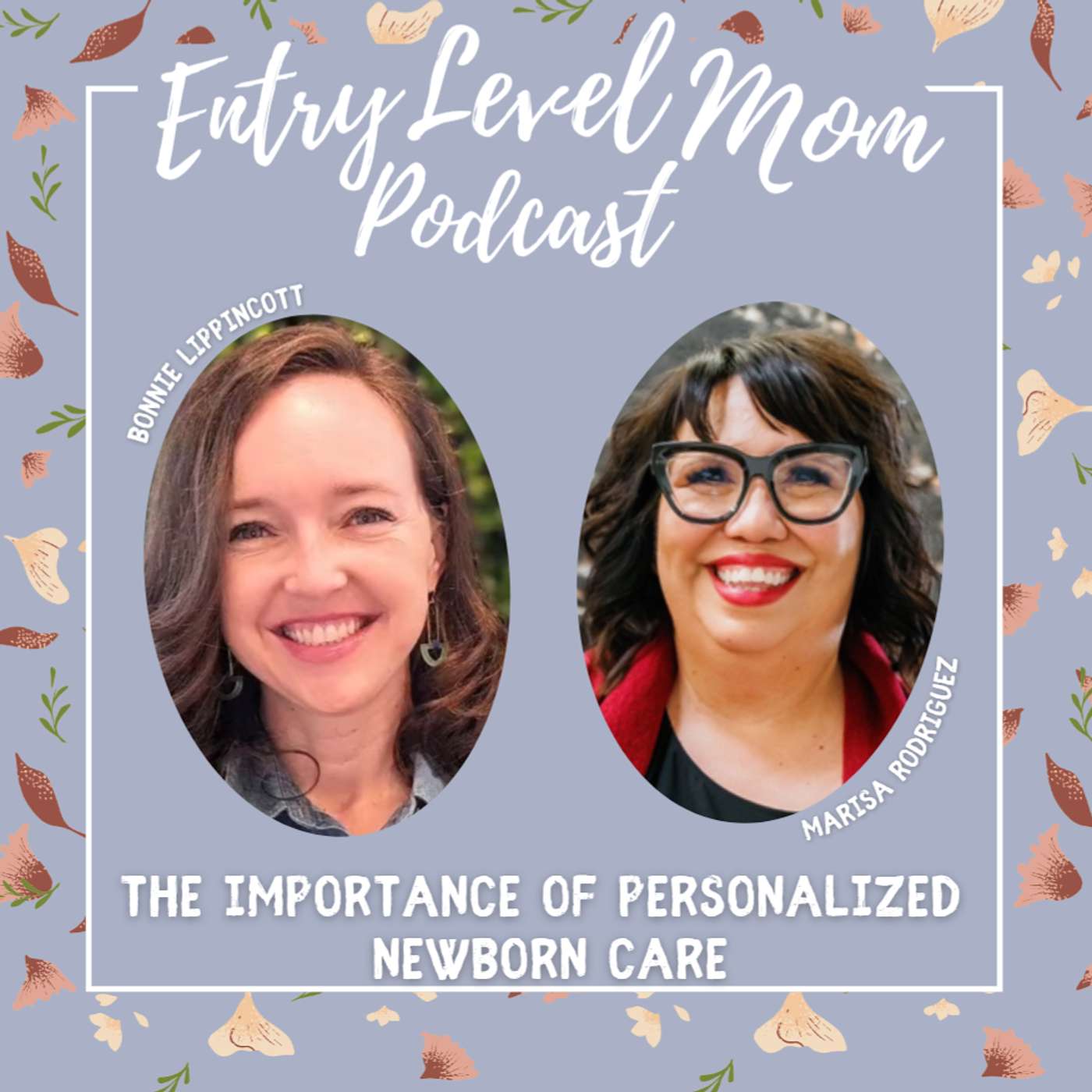 Entry Level Mom Podcast