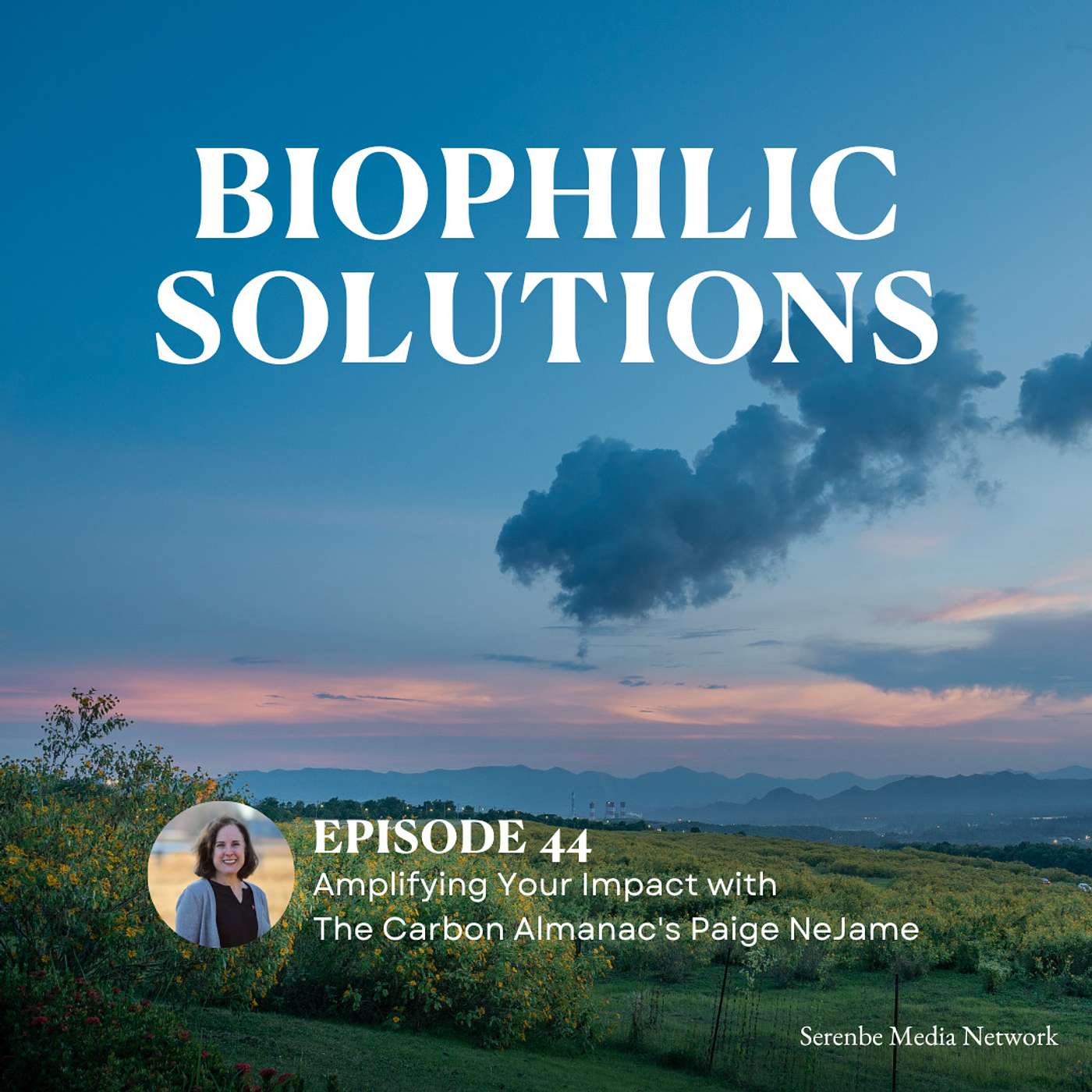 Amplifying Your Impact with The Carbon Almanac’s Paige NeJame