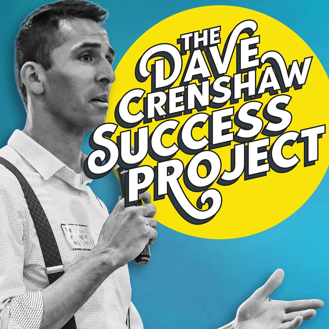The Dave Crenshaw Success Show