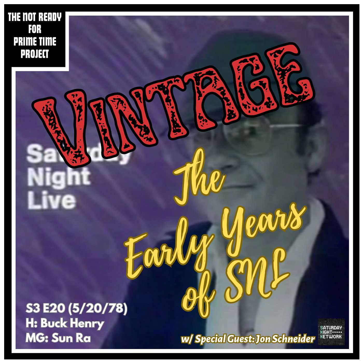 VINTAGE The Early Years of SNL: S03E20 Buck Henry/Sun Ra (May 20, 1978) episode artwork