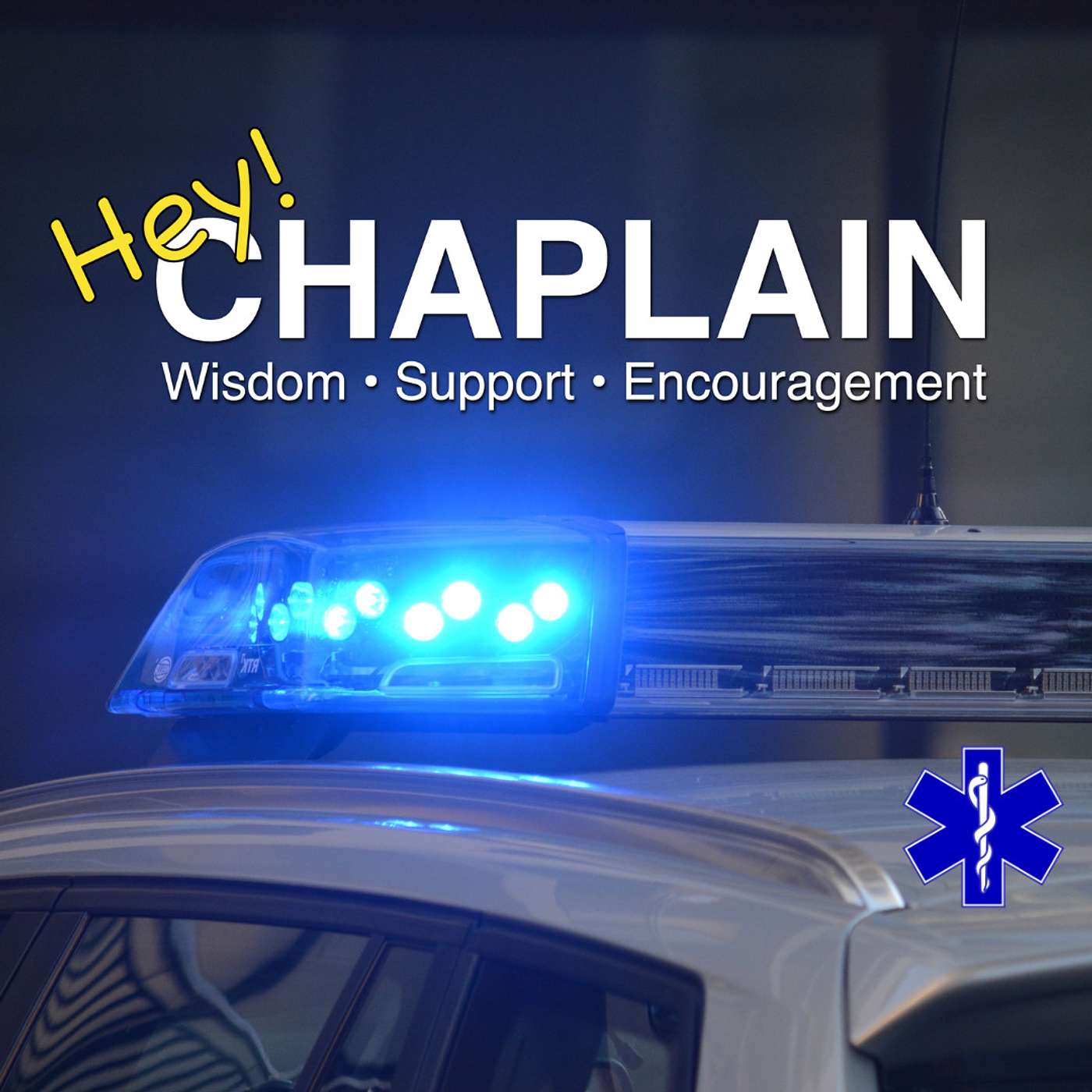 Hey Chaplain: The Police Wellness Podcast