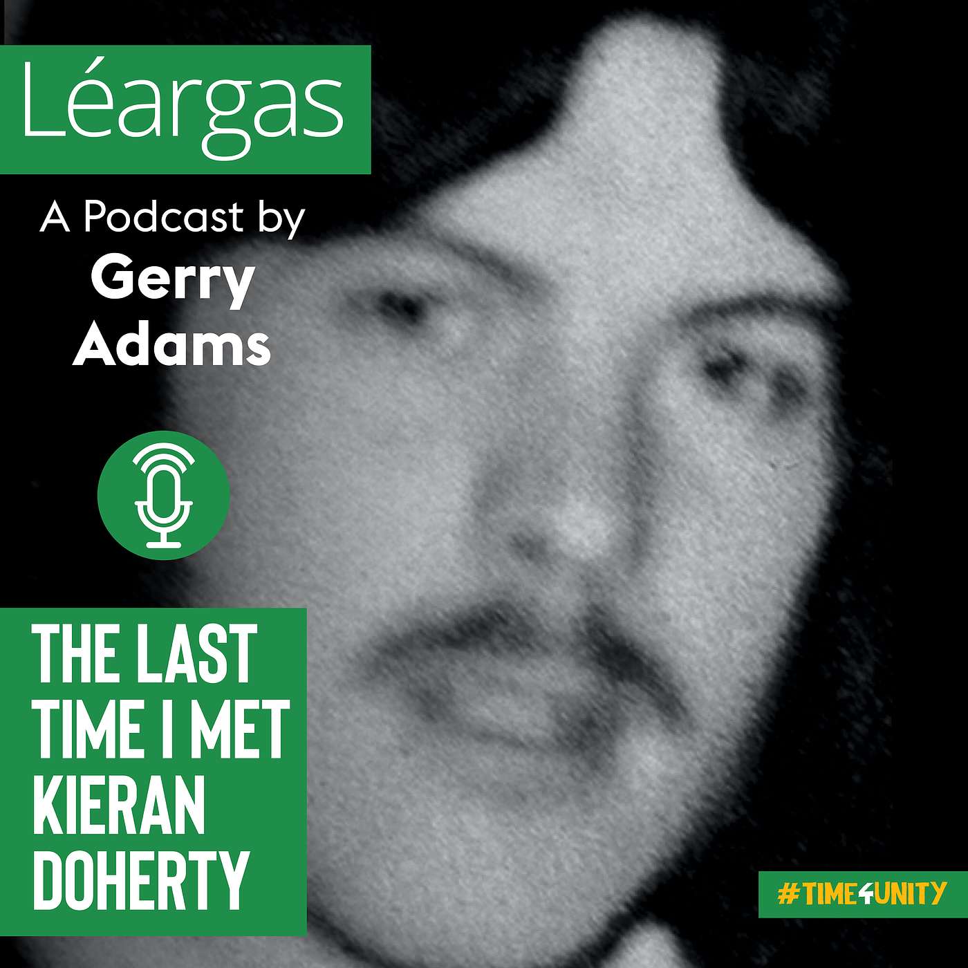 Léargas: A Podcast by Gerry Adams