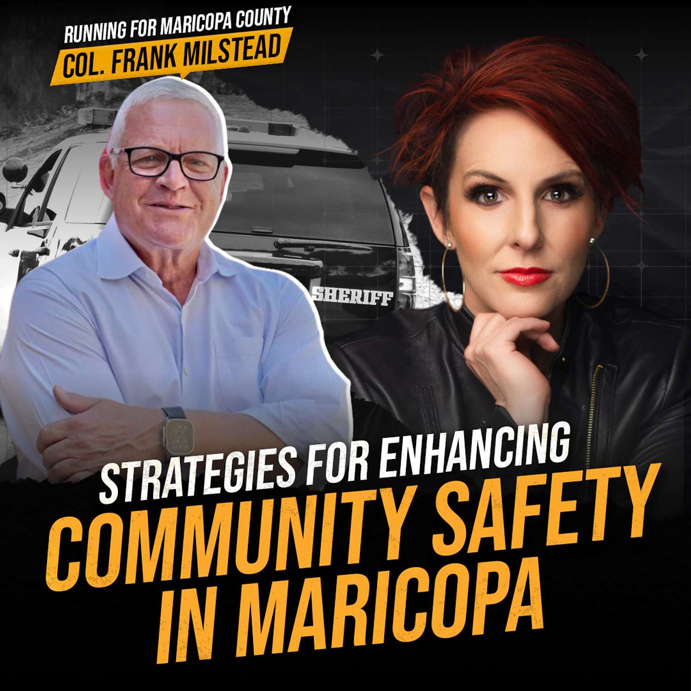 Is Our Community Safe? Sheriff Candidate Frank Milstead talks Leadership and Law Enforcement
