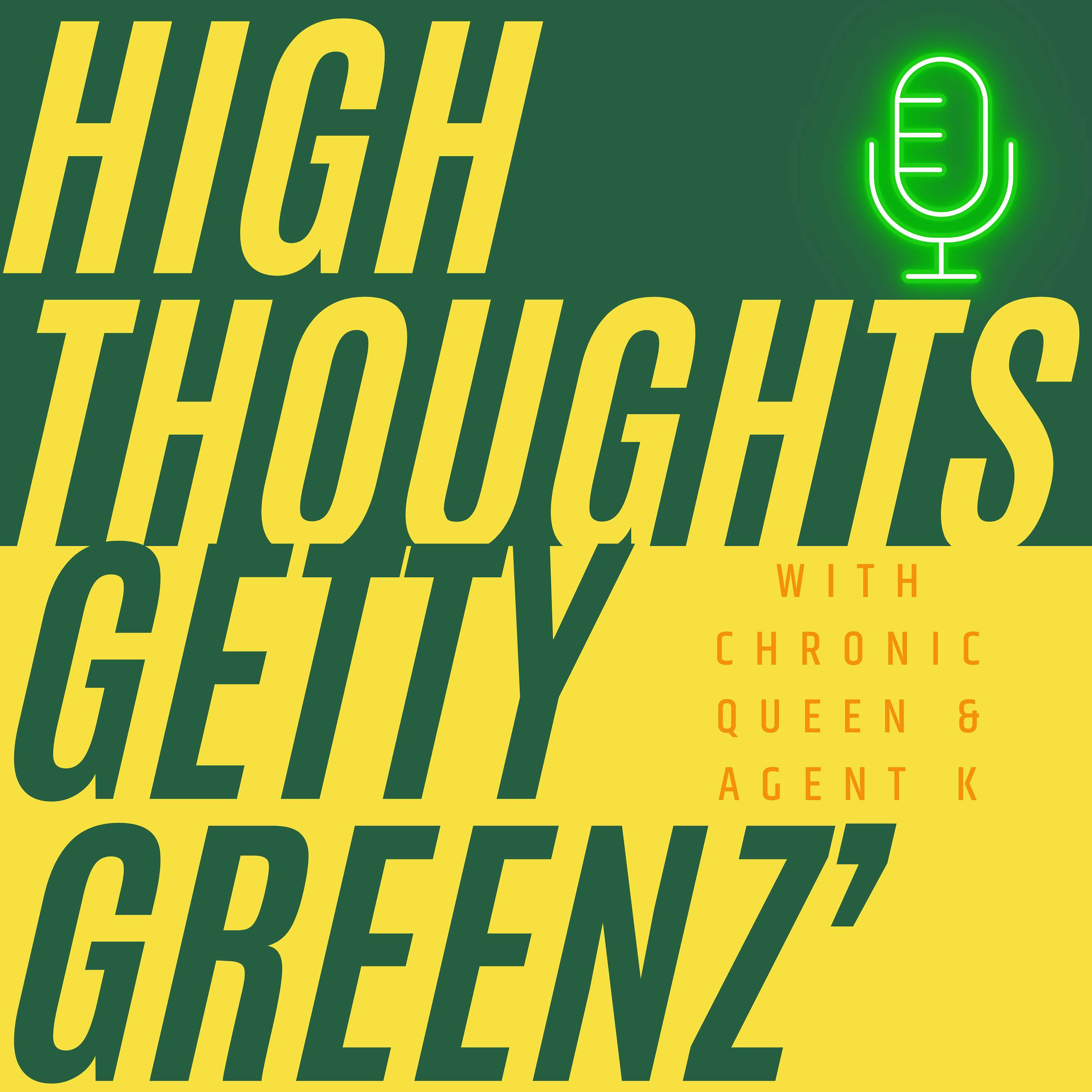 High Thoughts by Getty Greenz'