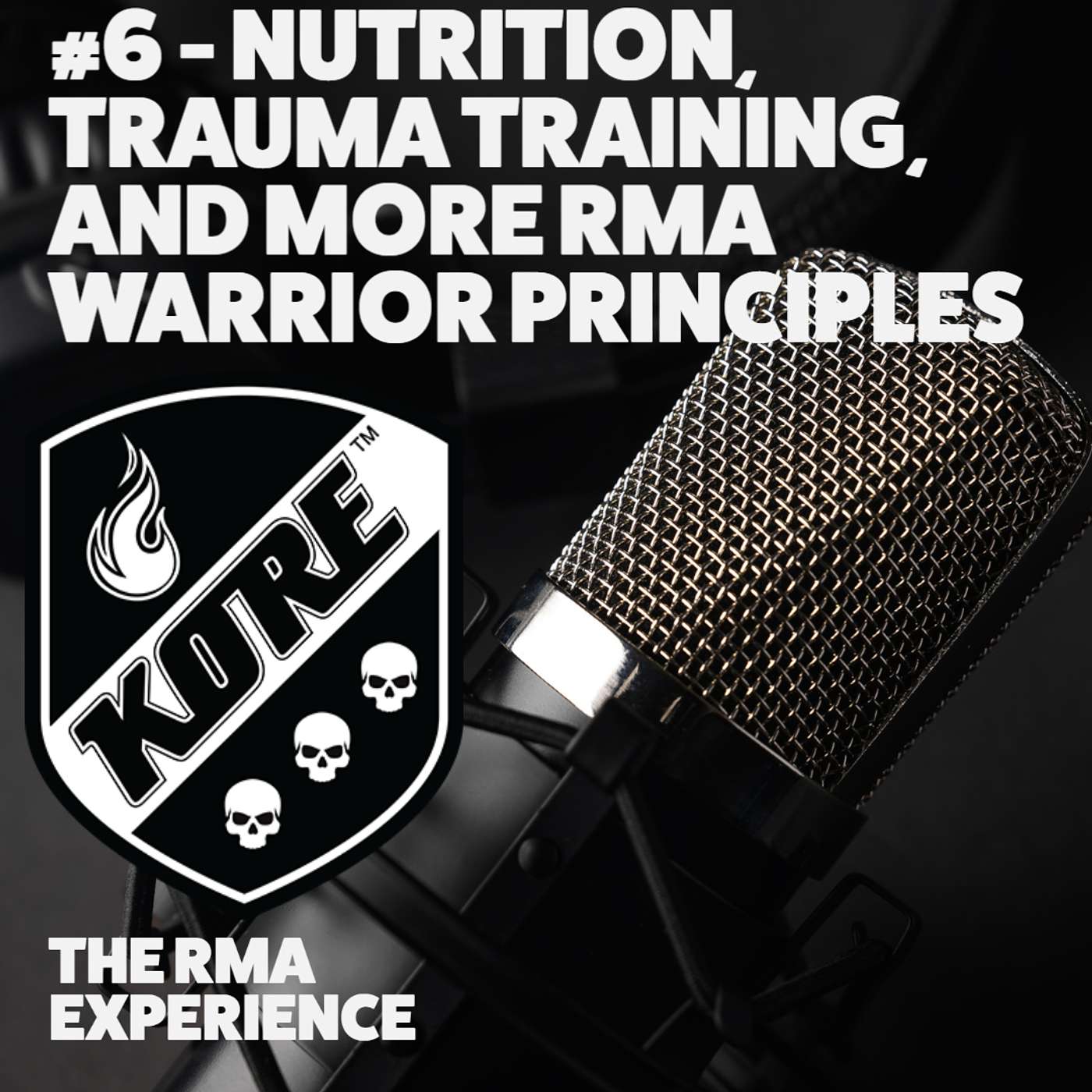 Kore Combatives Podcast