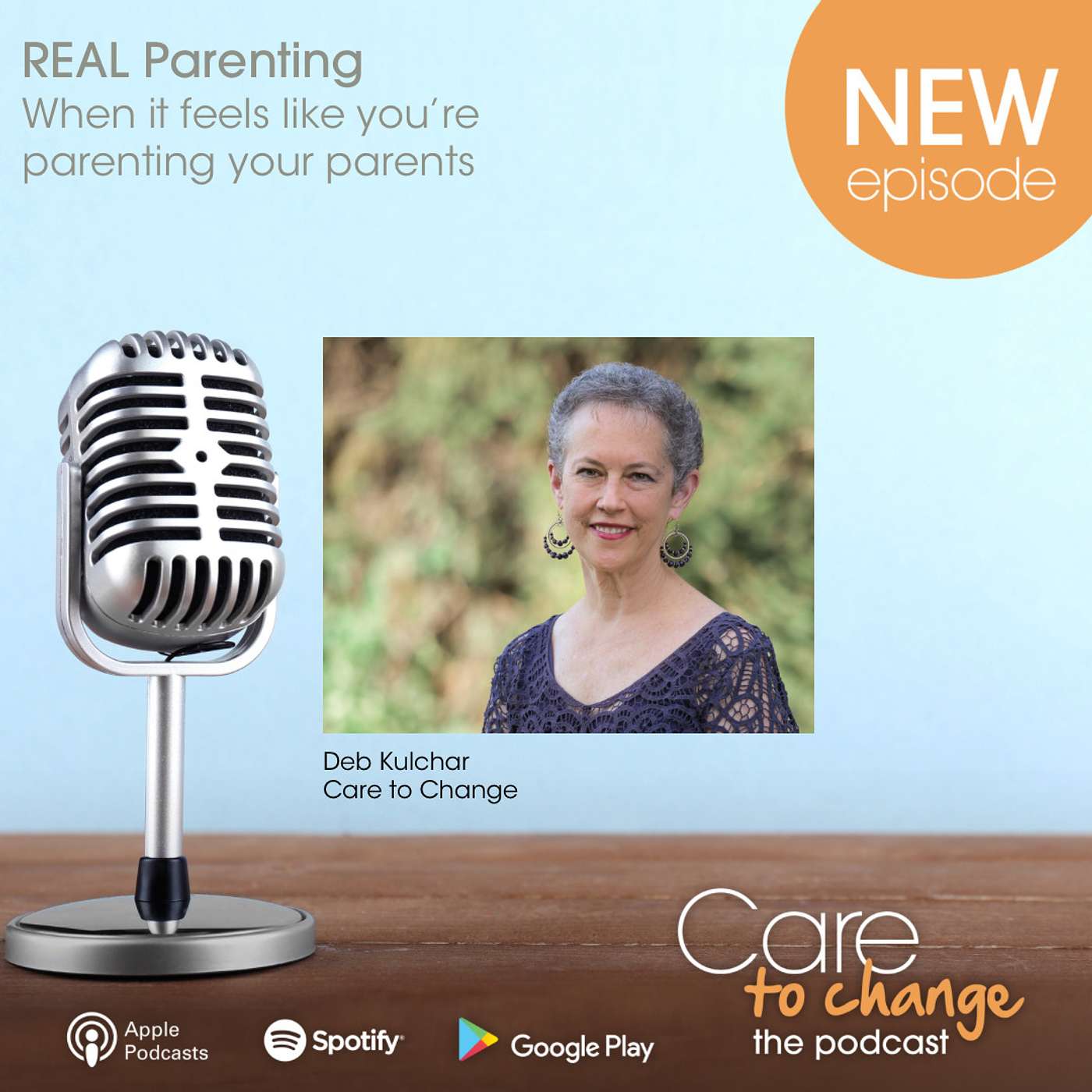 REAL Parenting - When It Feels Like You’re Parenting Your Parents episode artwork