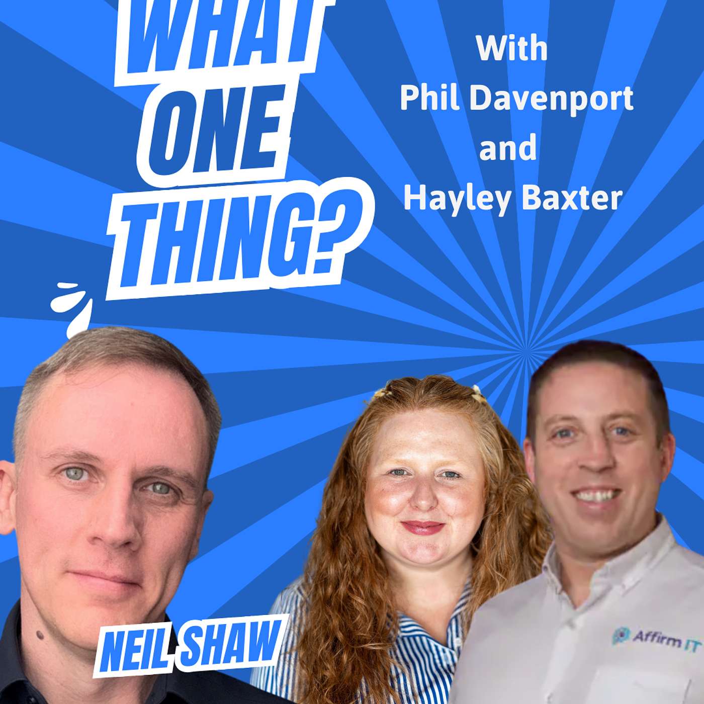 Can “Nice” Leaders Scale a Business? Systems, Culture & Growth with Neil Shaw | What One Thing Pod