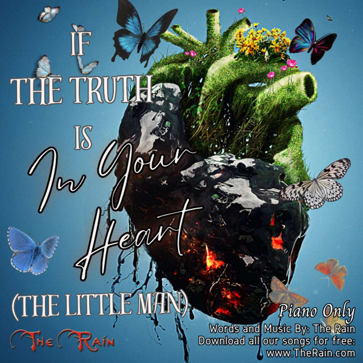 If There Is Truth In Your Heart (The Little Man) - Piano Only