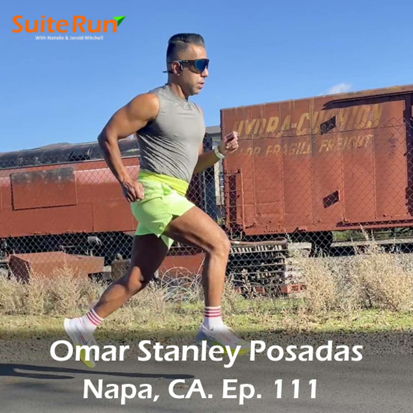 111 |  Napa Valley, CA with Omar Stanley Posadas: Running In World Famous Wine Country