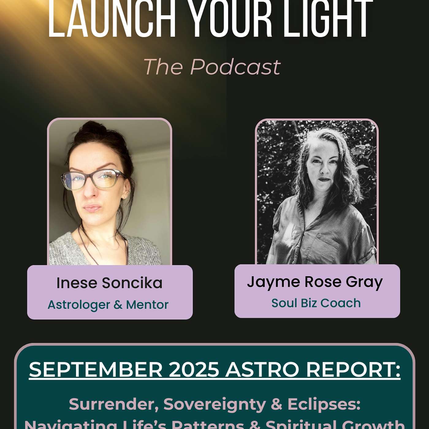 Ep 72. September 2025 Astro Report: Surrender, Sovereignty & Eclipses: Navigating Life’s Patterns & Spiritual Growth