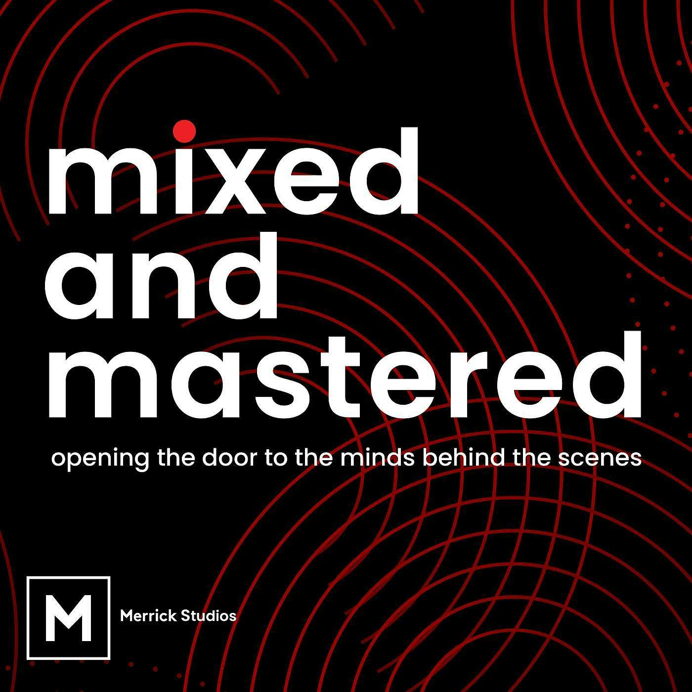 Shawn Barron on Mixed and Mastered
