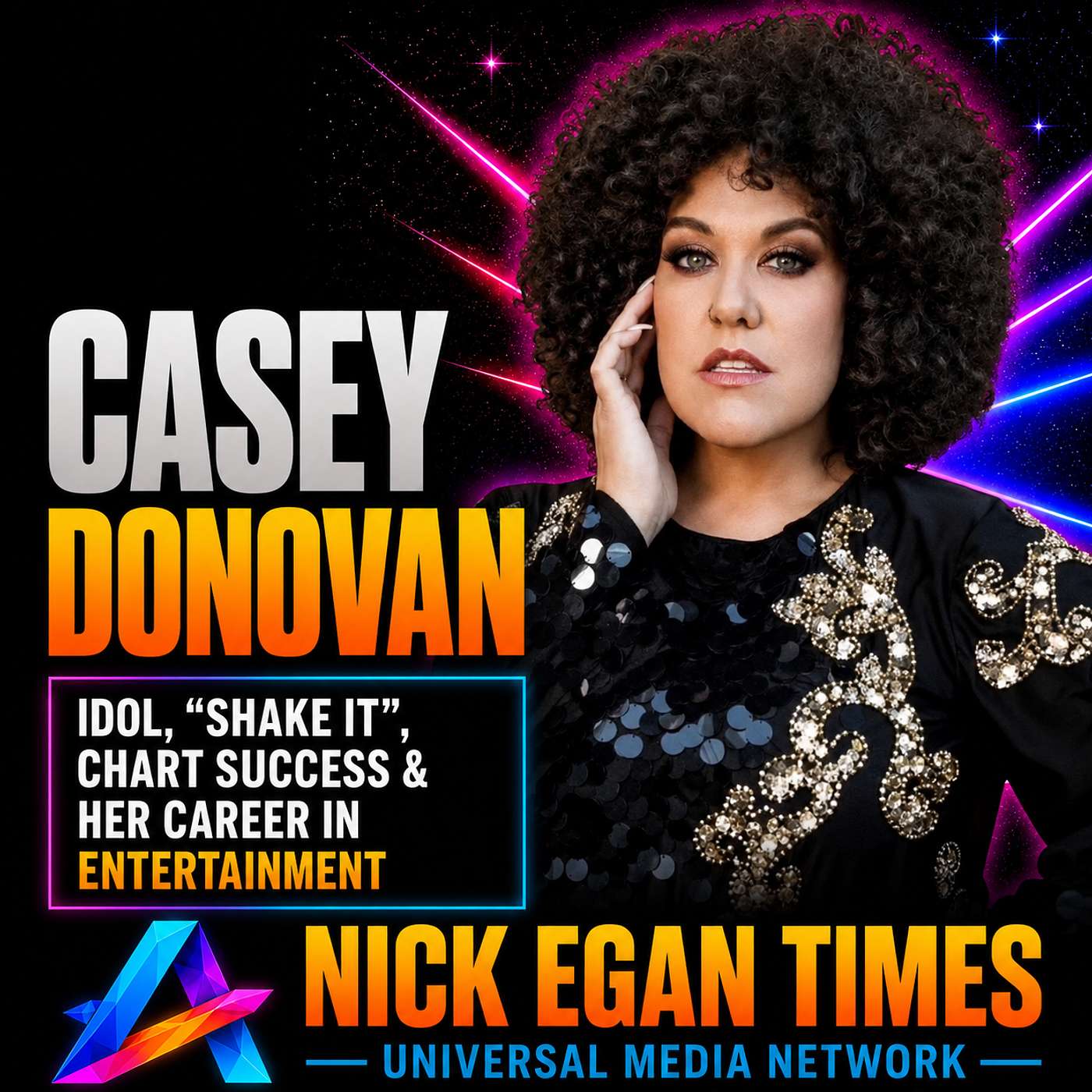 Casey Donovan Idol, “Shake It”, Chart Success & Her Career in Entertainment | Nick Egan Times episode artwork