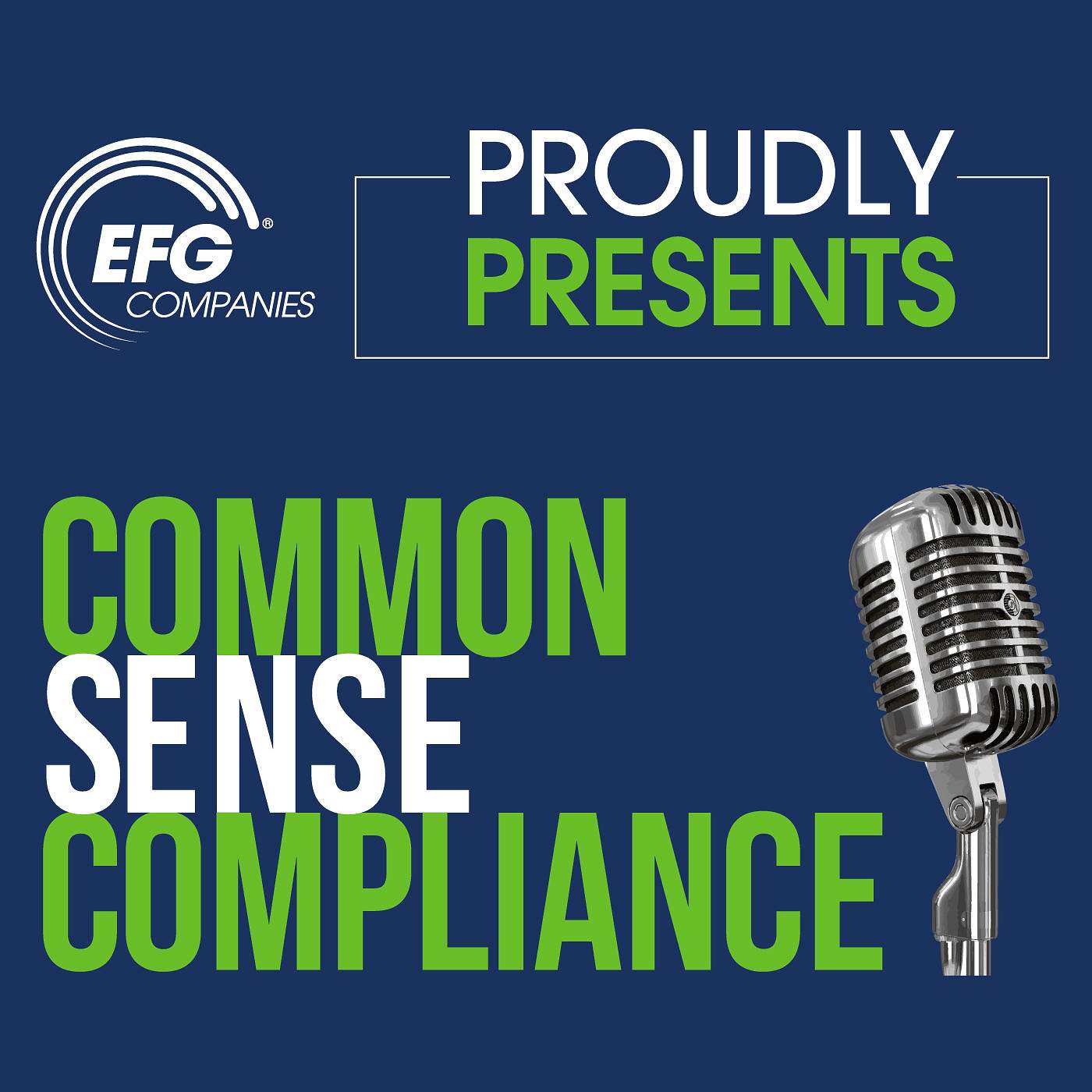 Common Sense Compliance with EFG Companies