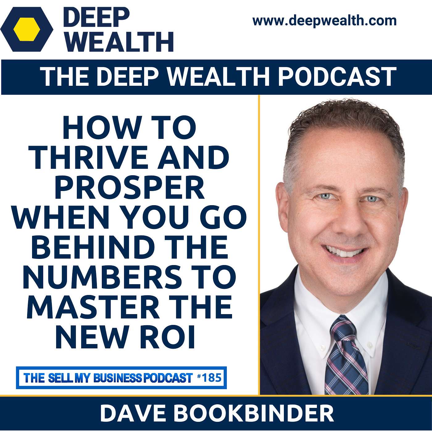 The Deep Wealth Podcast - Unlock Your Deep Wealth—In Business and Life