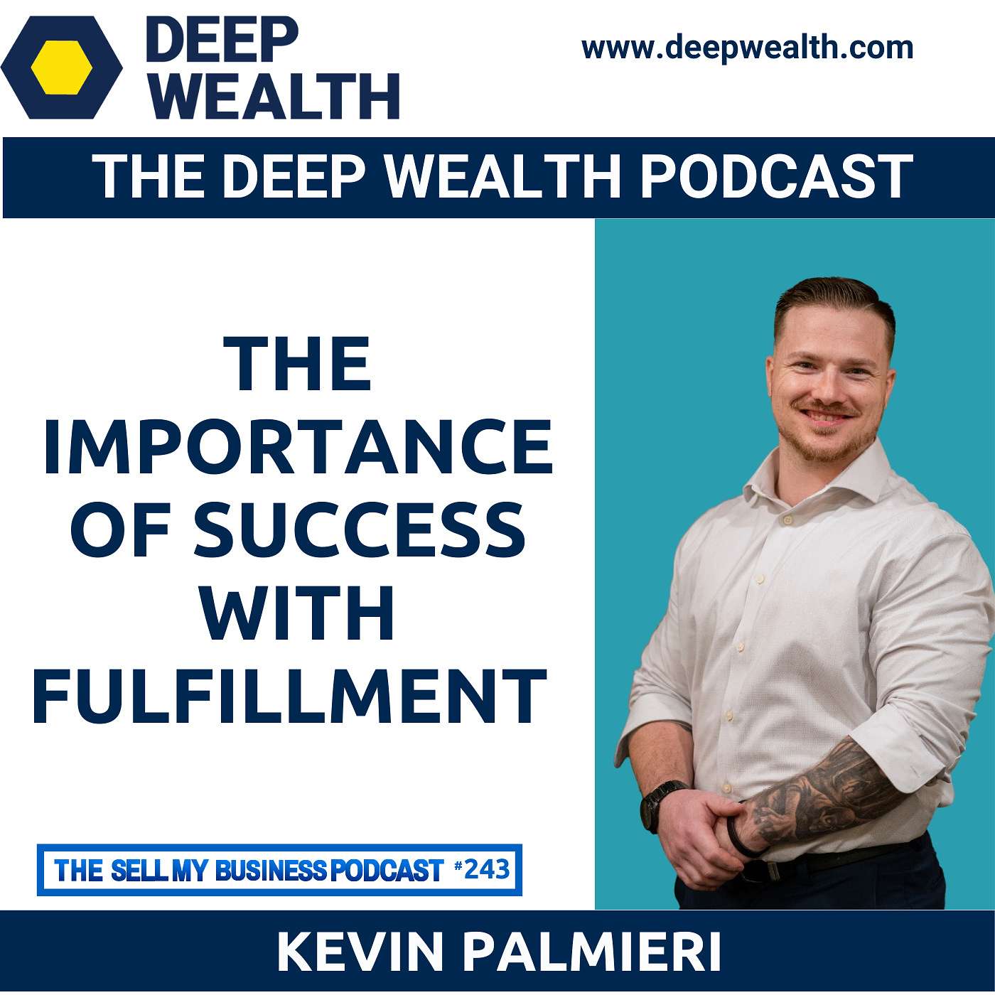 The Deep Wealth Podcast - Unlock Your Deep Wealth—In Business and Life