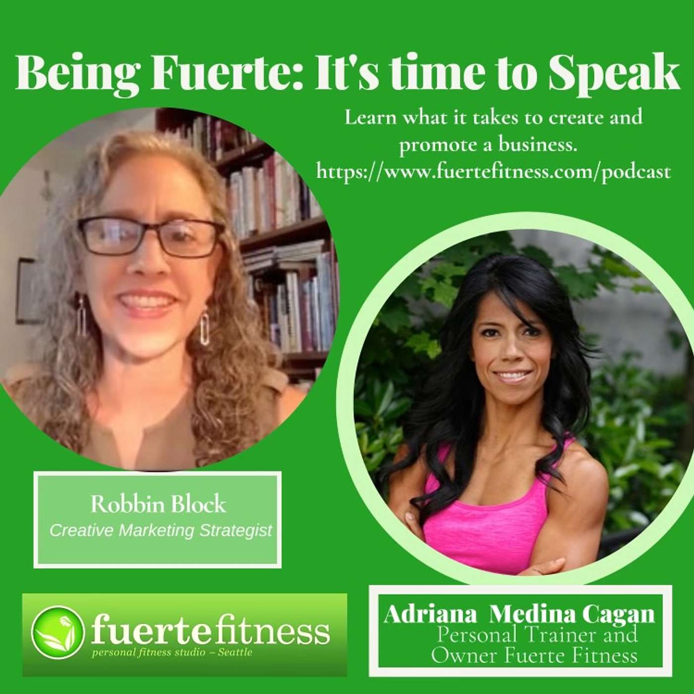 Being Fuerte. It’s Time to Speak!
