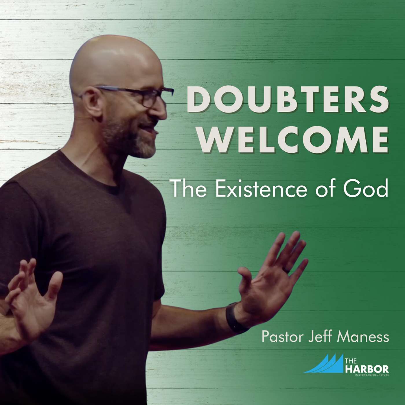 Doubters Welcome: The Existence of God