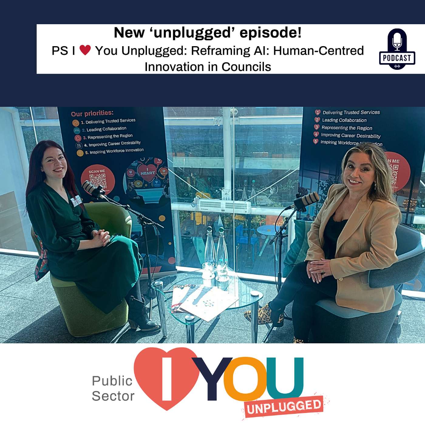 PS I ♥️ You Unplugged: Reframing AI Human-Centred Innovation in Councils episode artwork