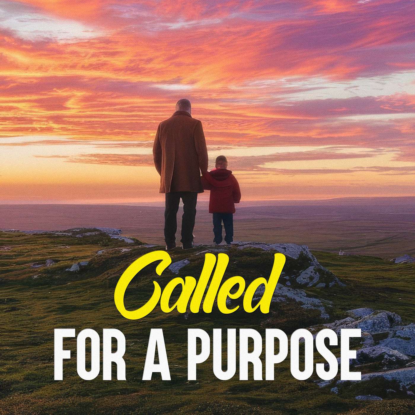 Called for a Purpose