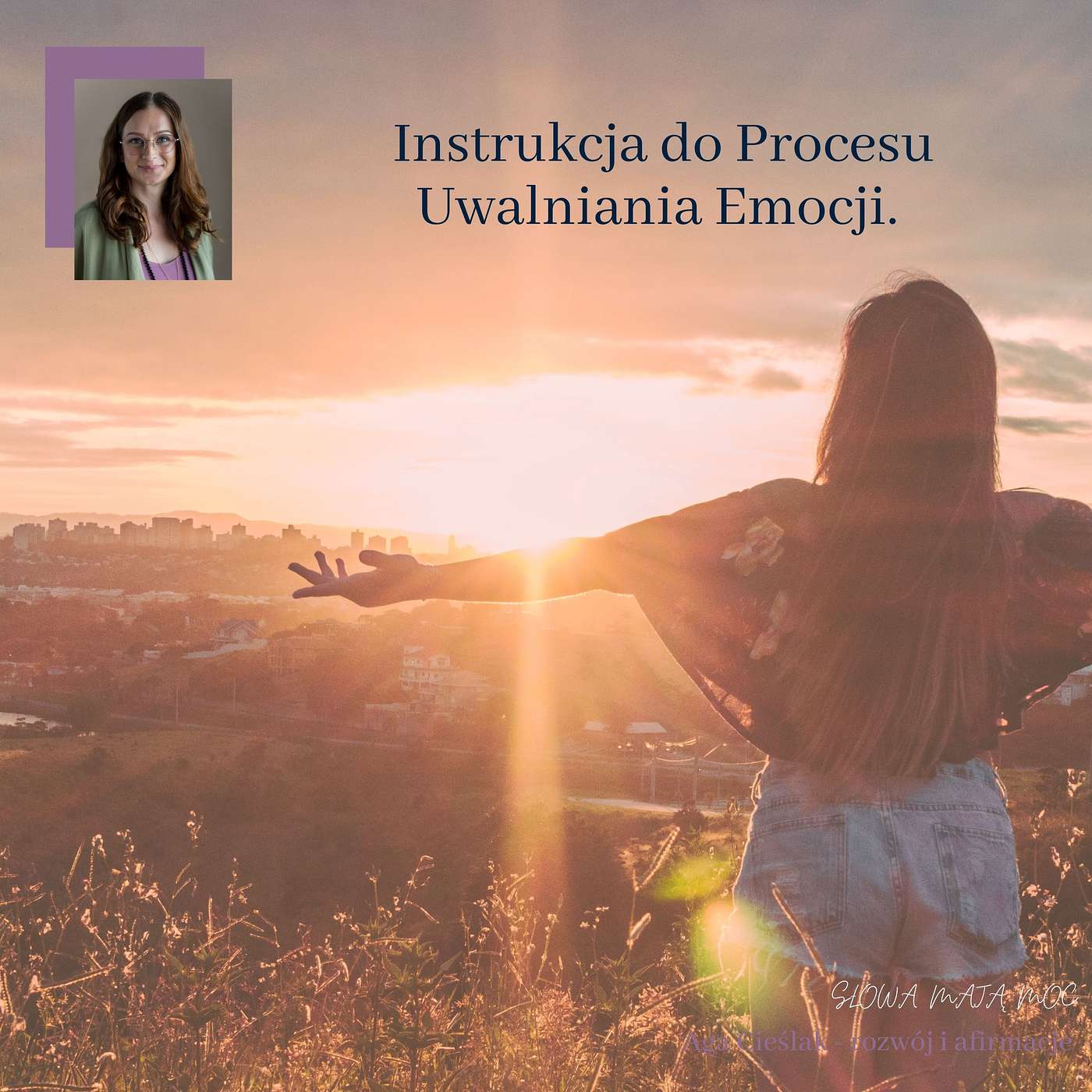 Instrukcja do Procesu Uwalniania Emocji.