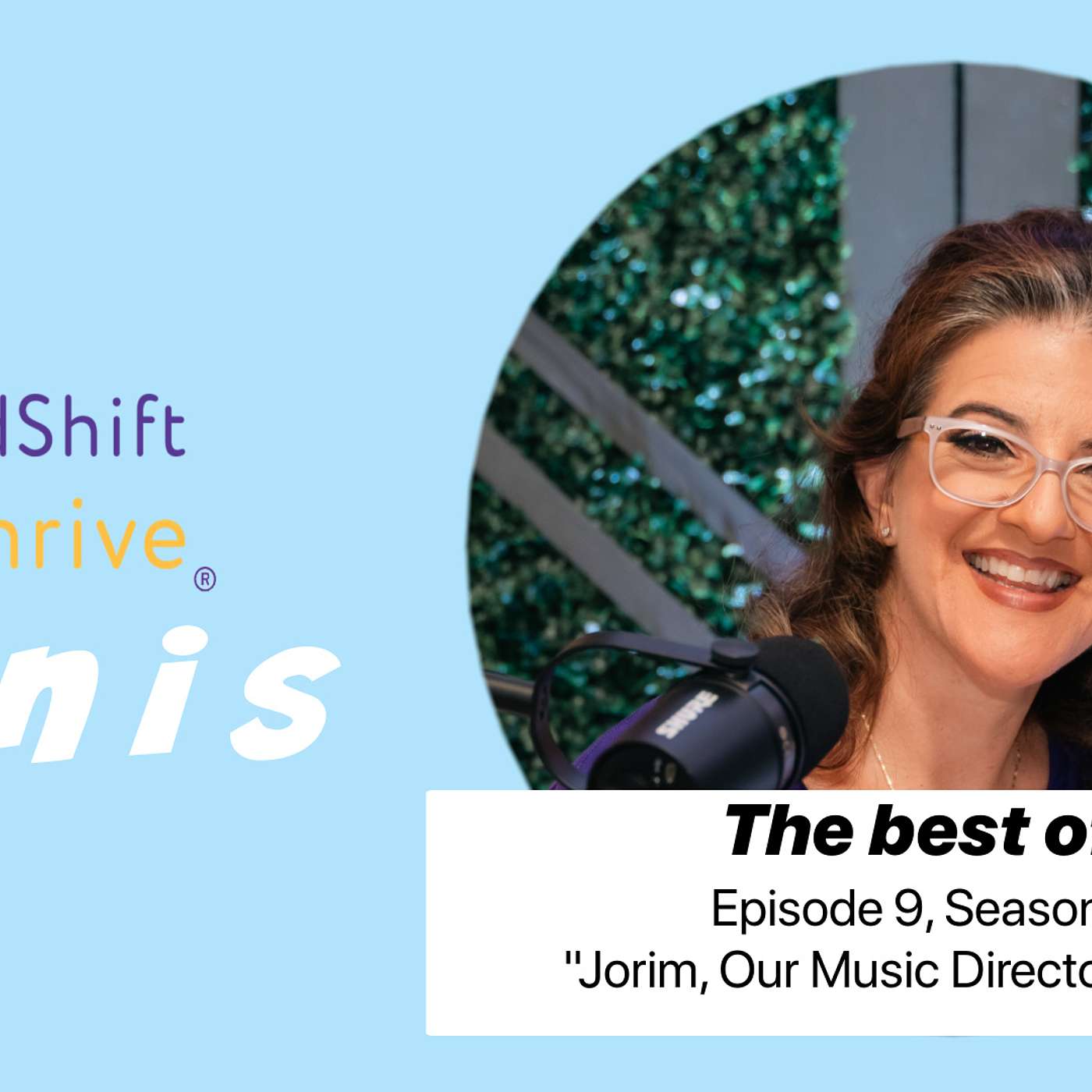 MindShift Thrive Podcast