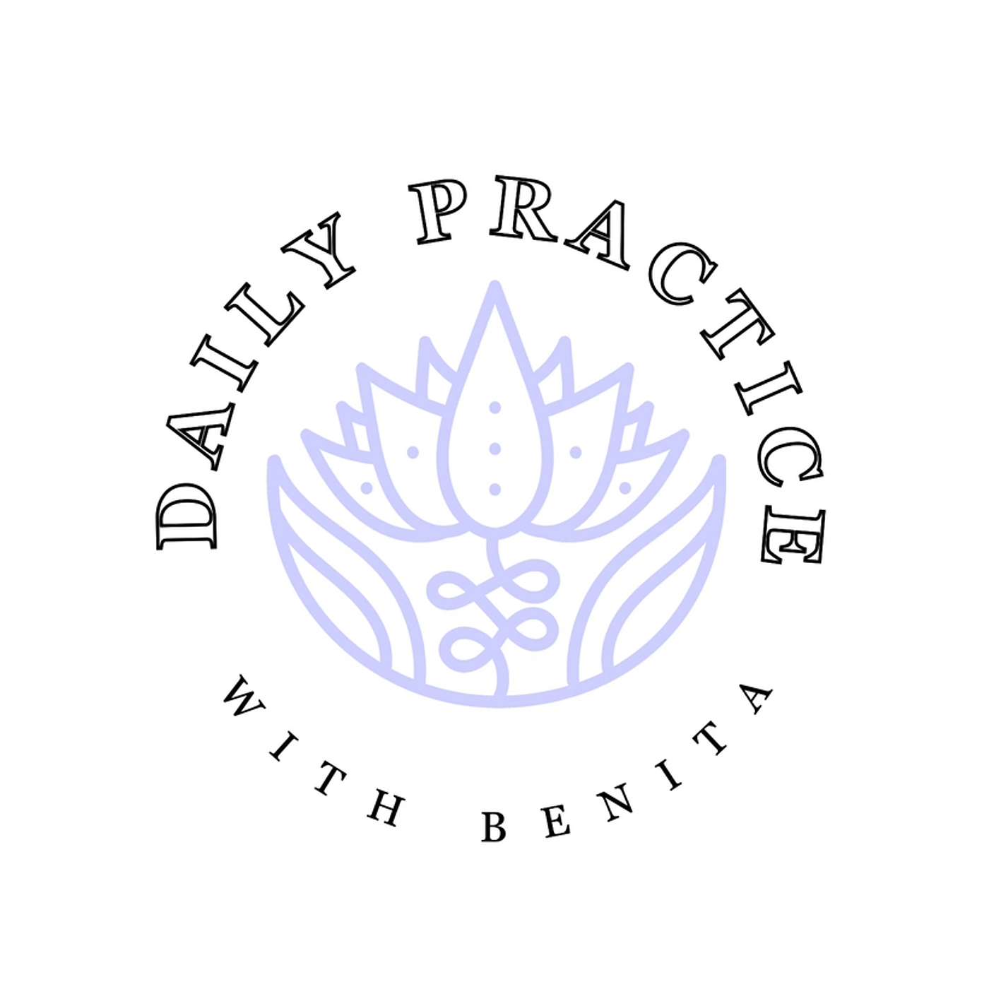 Daily Practice with Benita