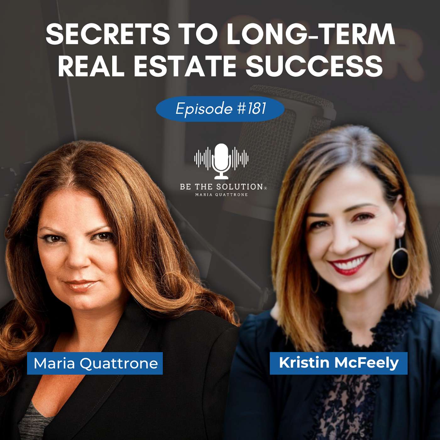 181. Secrets to Long-Term Real Estate Success