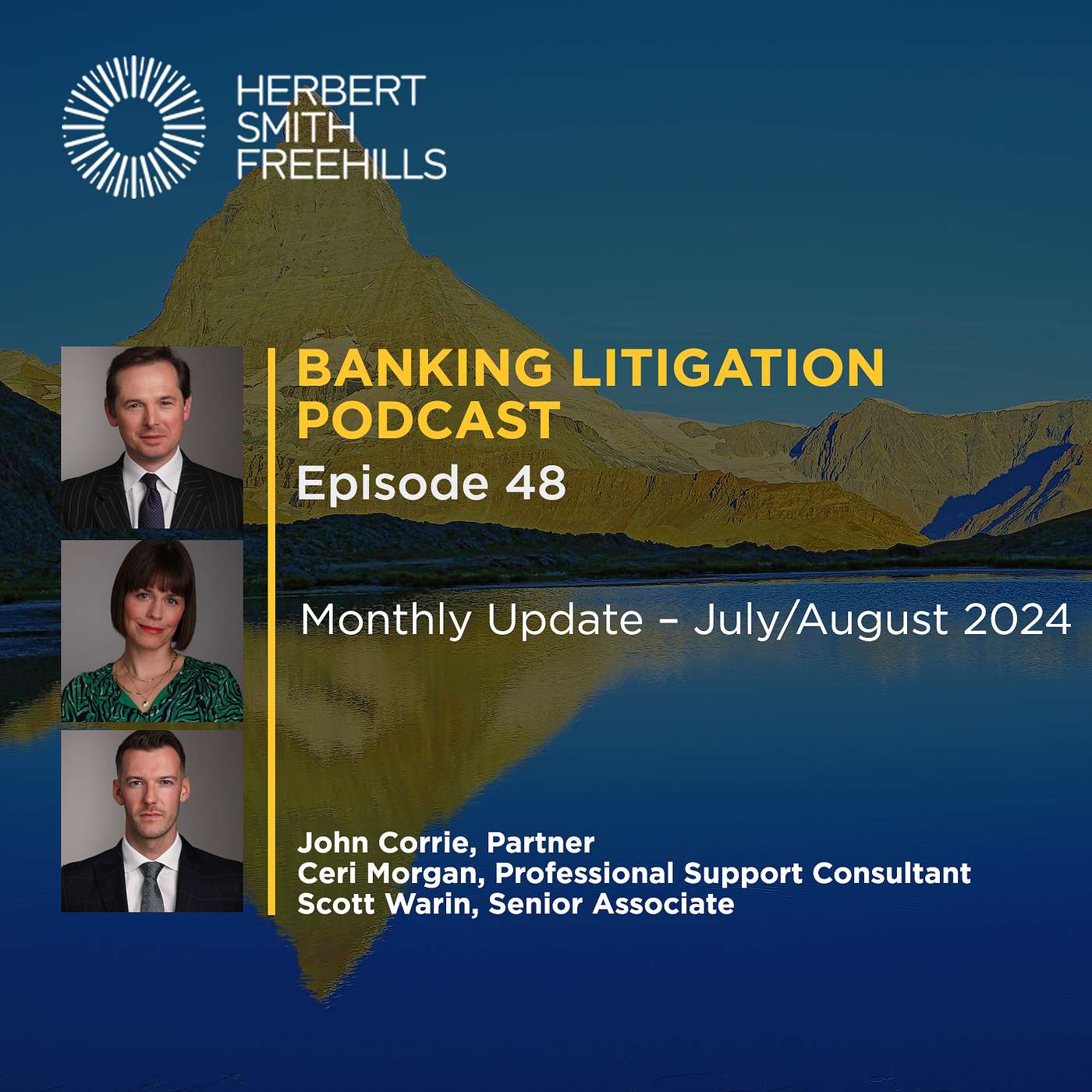 BANKING LITIGATION PODCAST EPISODE 48: MONTHLY UPDATE – JULY/AUGUST 2024 episode artwork